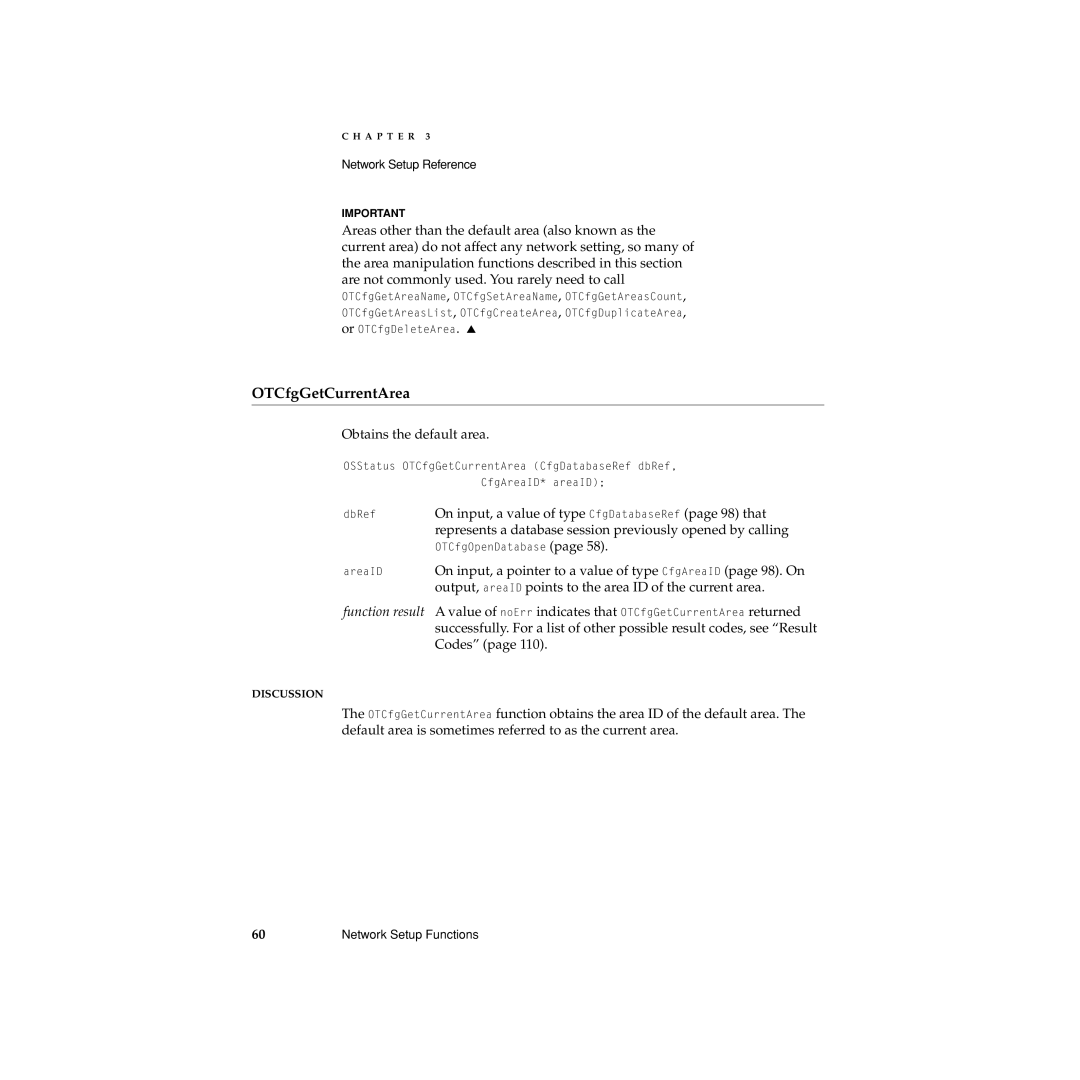 Apple Network Setup OTCfgGetCurrentArea, Obtains the default area, On input, a value of type CfgDatabaseRef page 98 that 