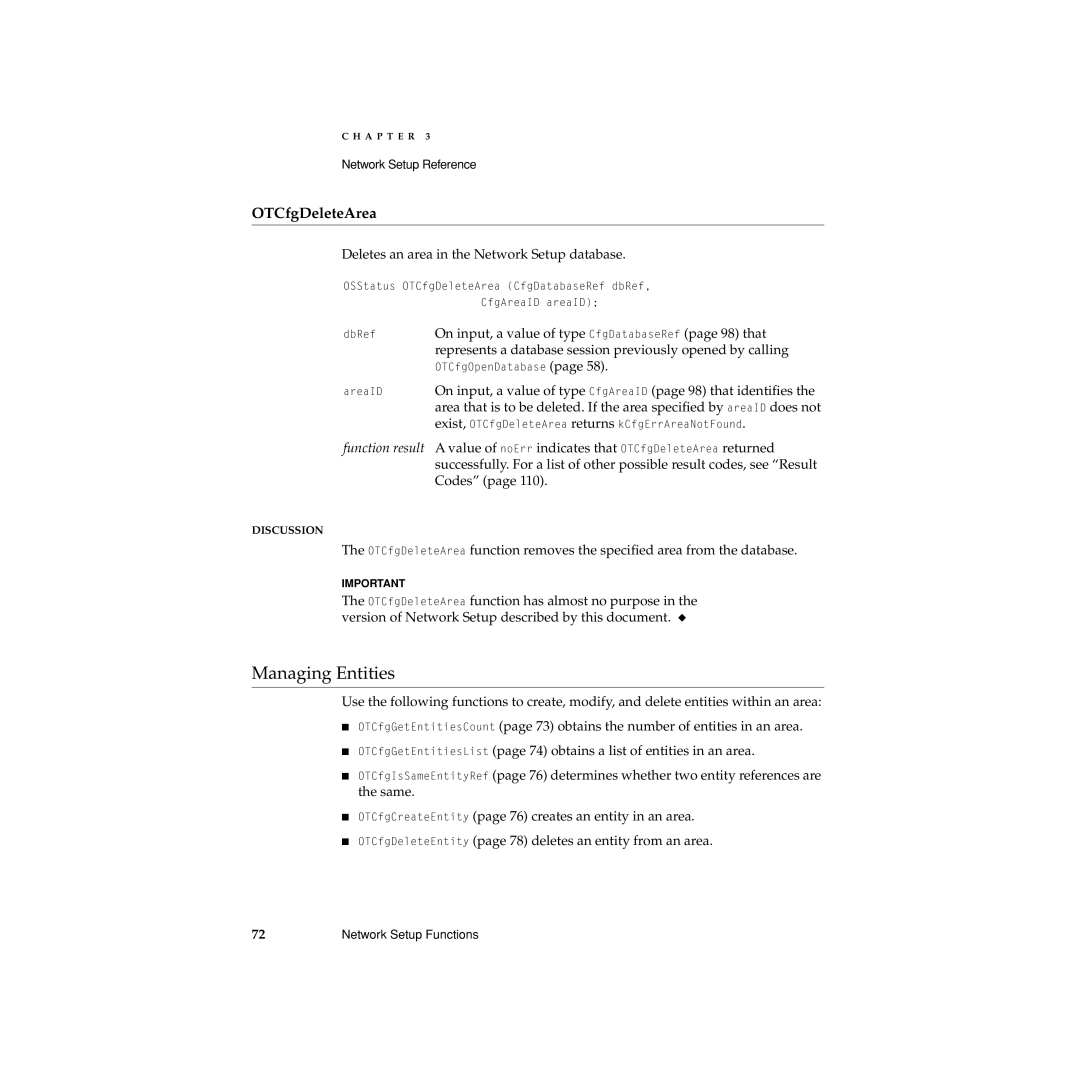 Apple manual Managing Entities, OTCfgDeleteArea, Deletes an area in the Network Setup database 
