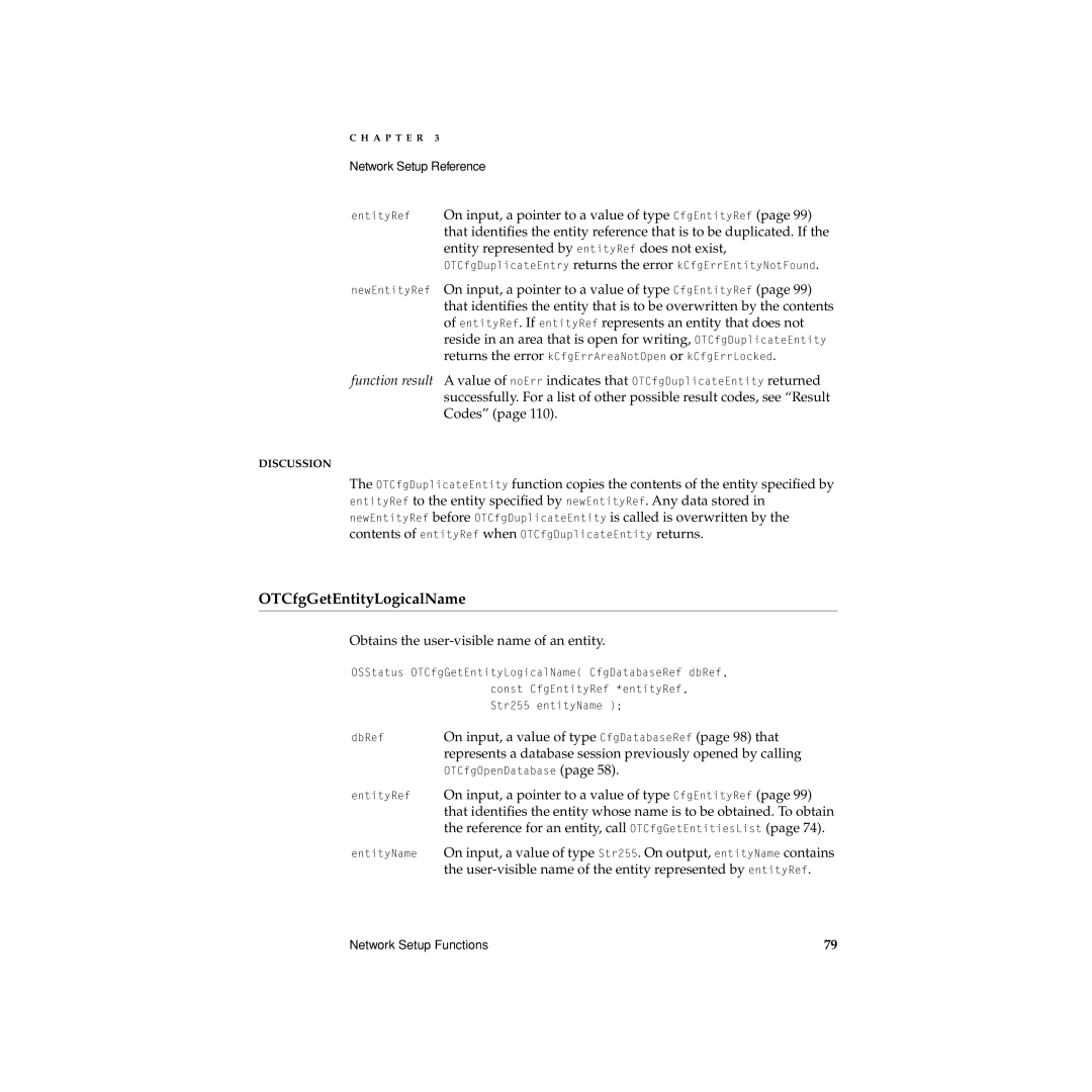 Apple Network Setup manual OTCfgGetEntityLogicalName, Obtains the user-visible name of an entity 