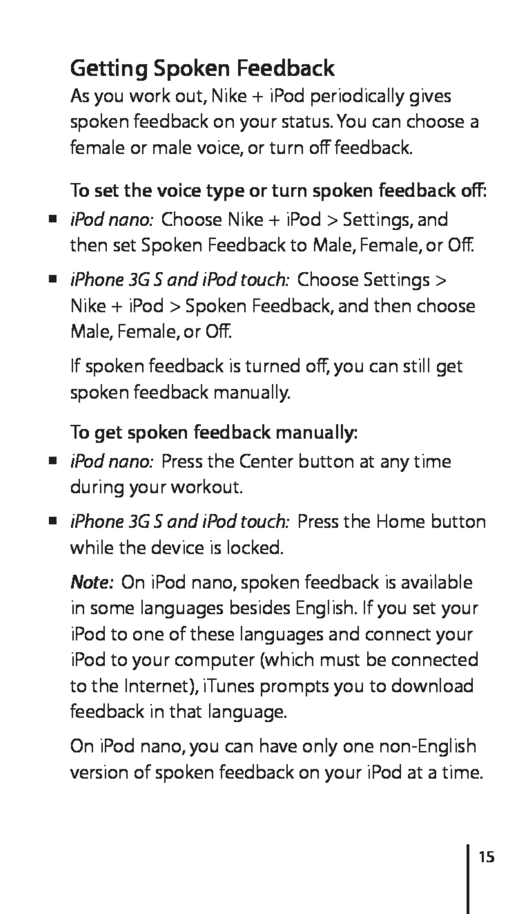 Apple 034-4945-A, Nike + iPod Sensor manual Getting Spoken Feedback, To set the voice type or turn spoken feedback off 