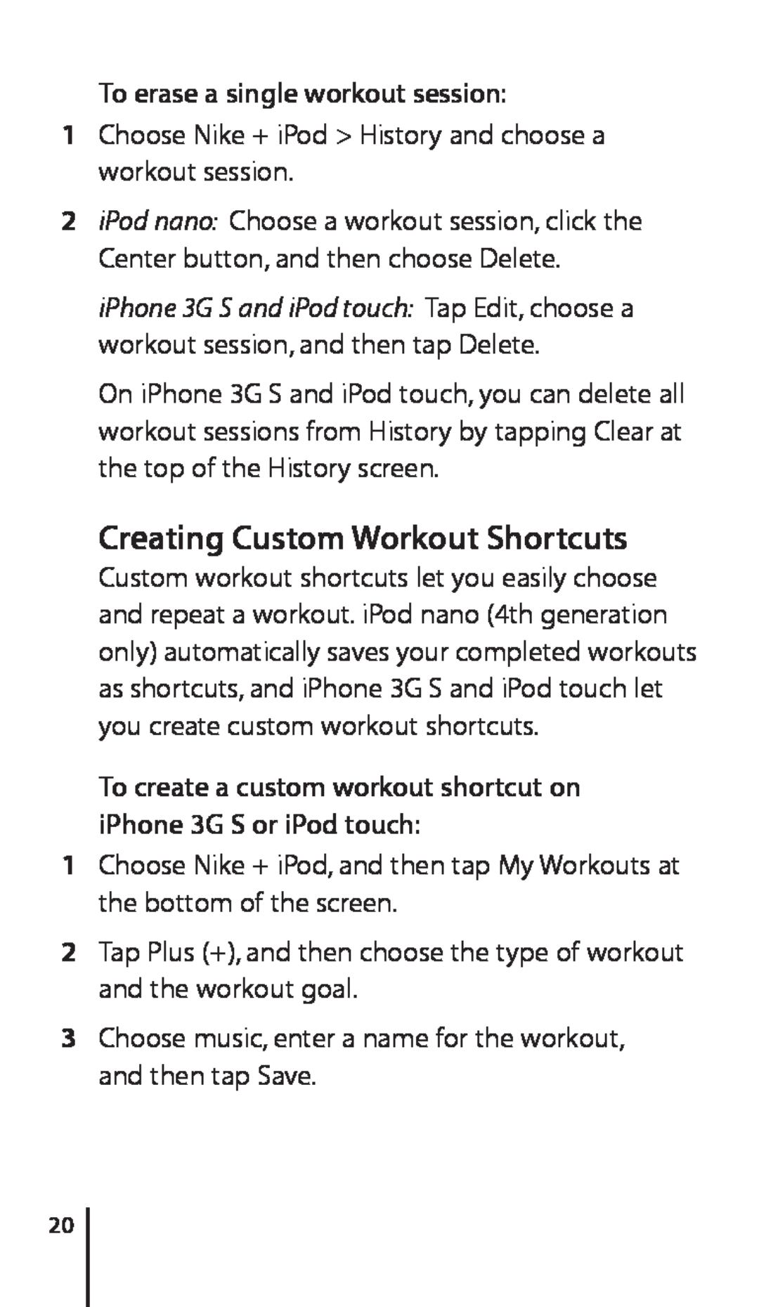 Apple Nike + iPod Sensor, 034-4945-A manual Creating Custom Workout Shortcuts, To erase a single workout session 