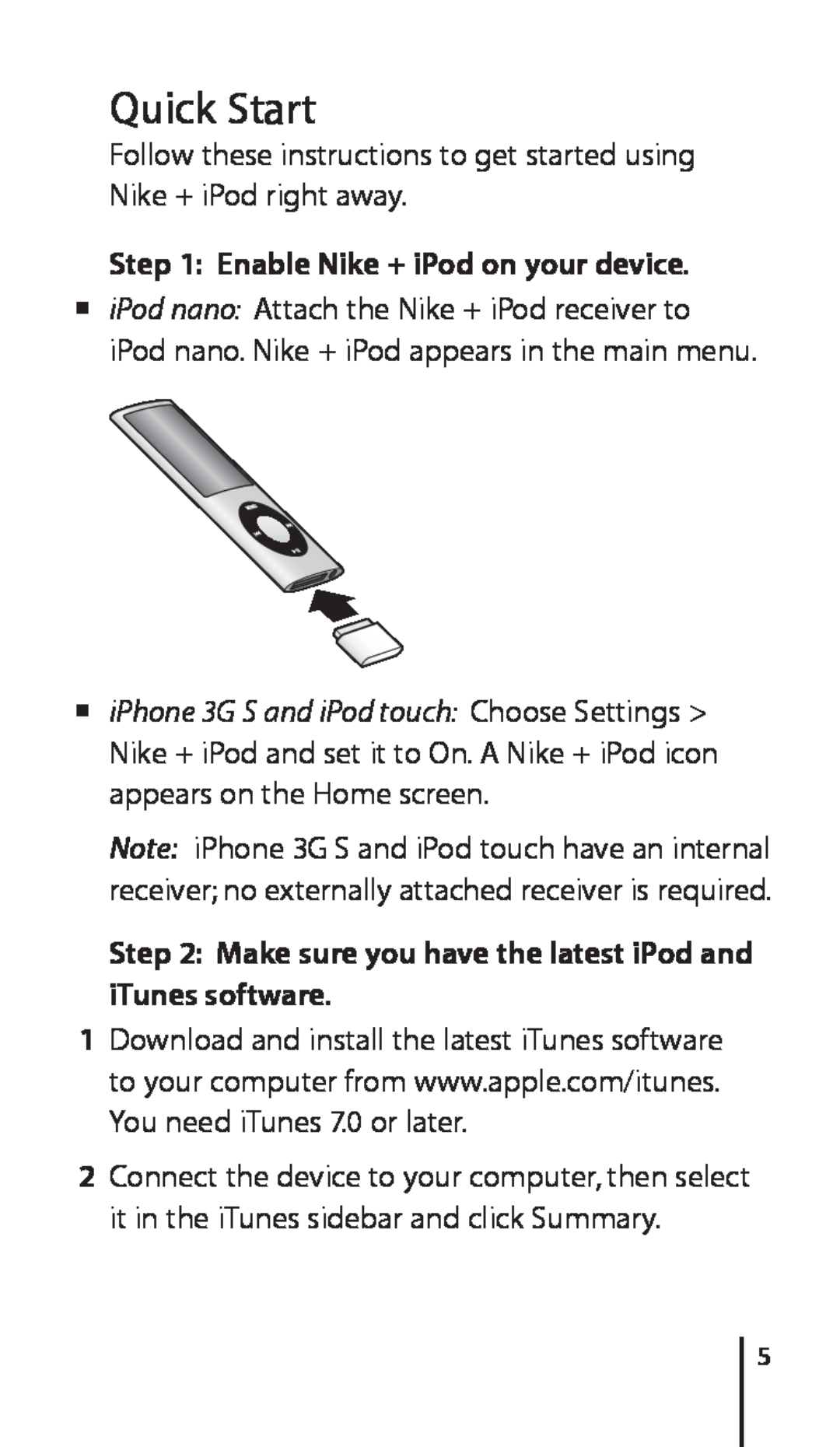 Apple 034-4945-A Quick Start, Enable Nike + iPod on your device, Make sure you have the latest iPod and iTunes software 
