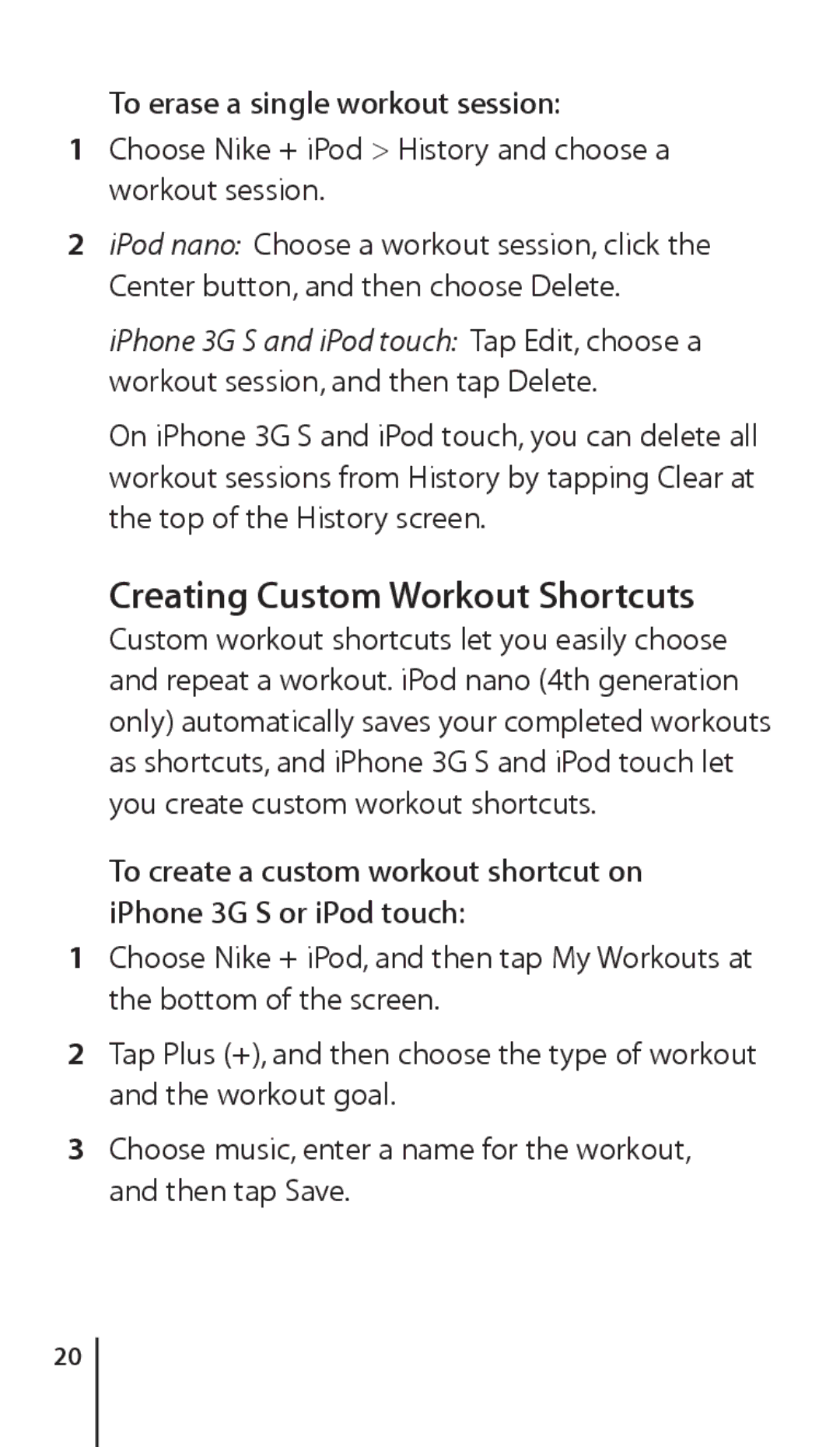 Apple Nike + iPod Sensor, 034-4945-A manual Creating Custom Workout Shortcuts, To erase a single workout session 