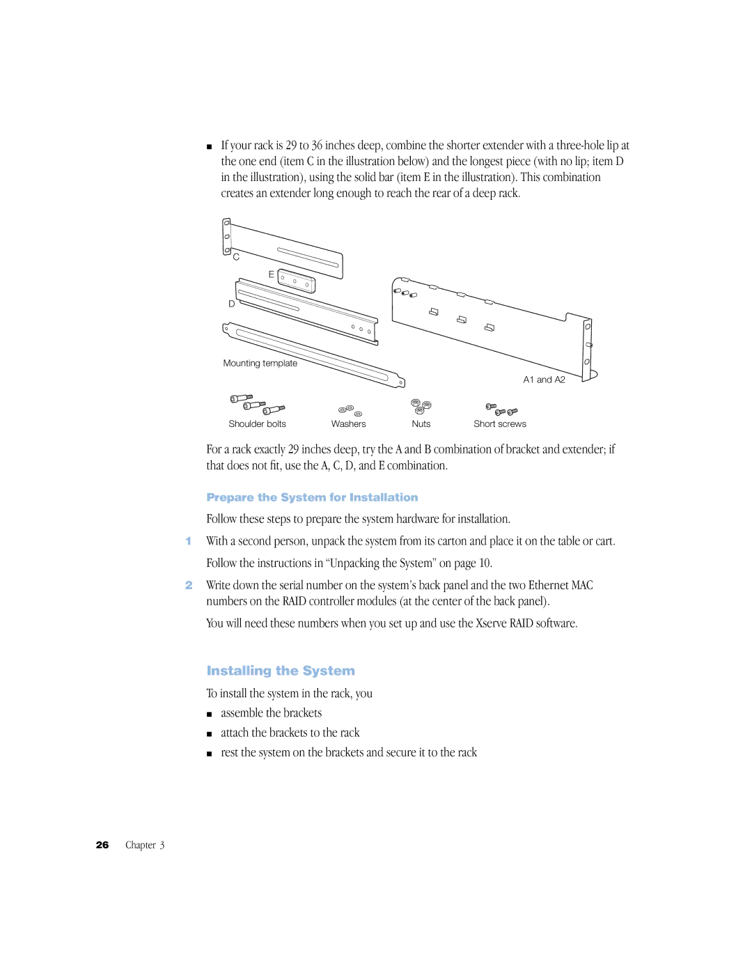 Apple NMB-003 manual Follow the instructions in Unpacking the System on, Installing the System 