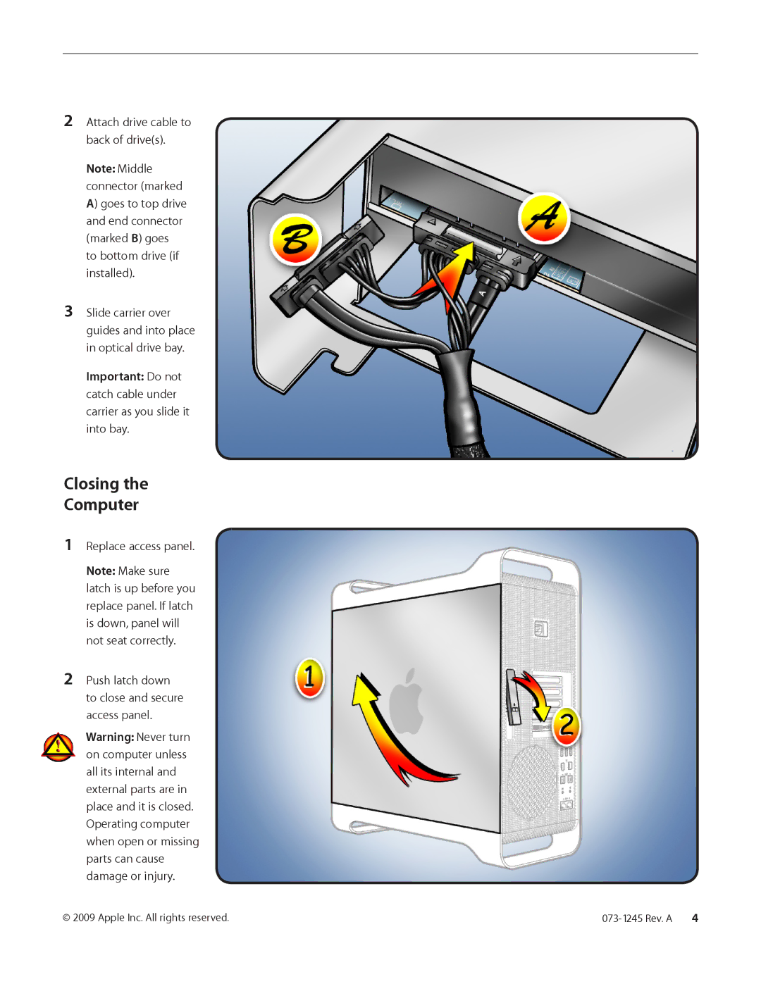 Apple Optical Drive warranty Closing Computer, Attach drive cable to back of drives, Replace access panel 