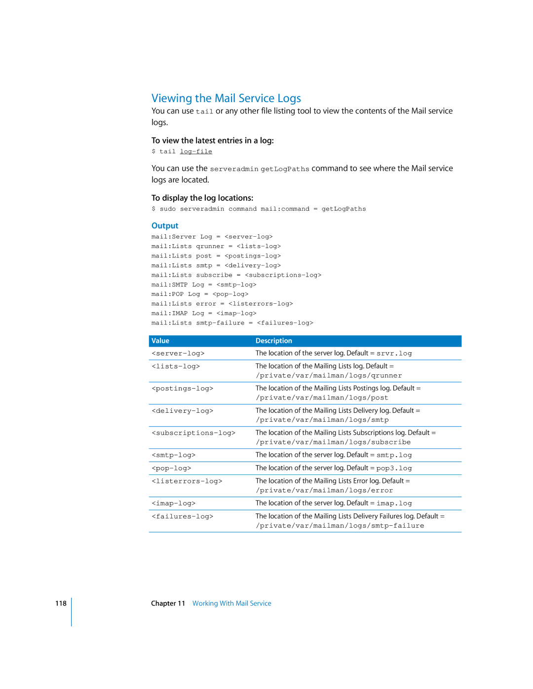 Apple oxs manual Viewing the Mail Service Logs, To display the log locations 