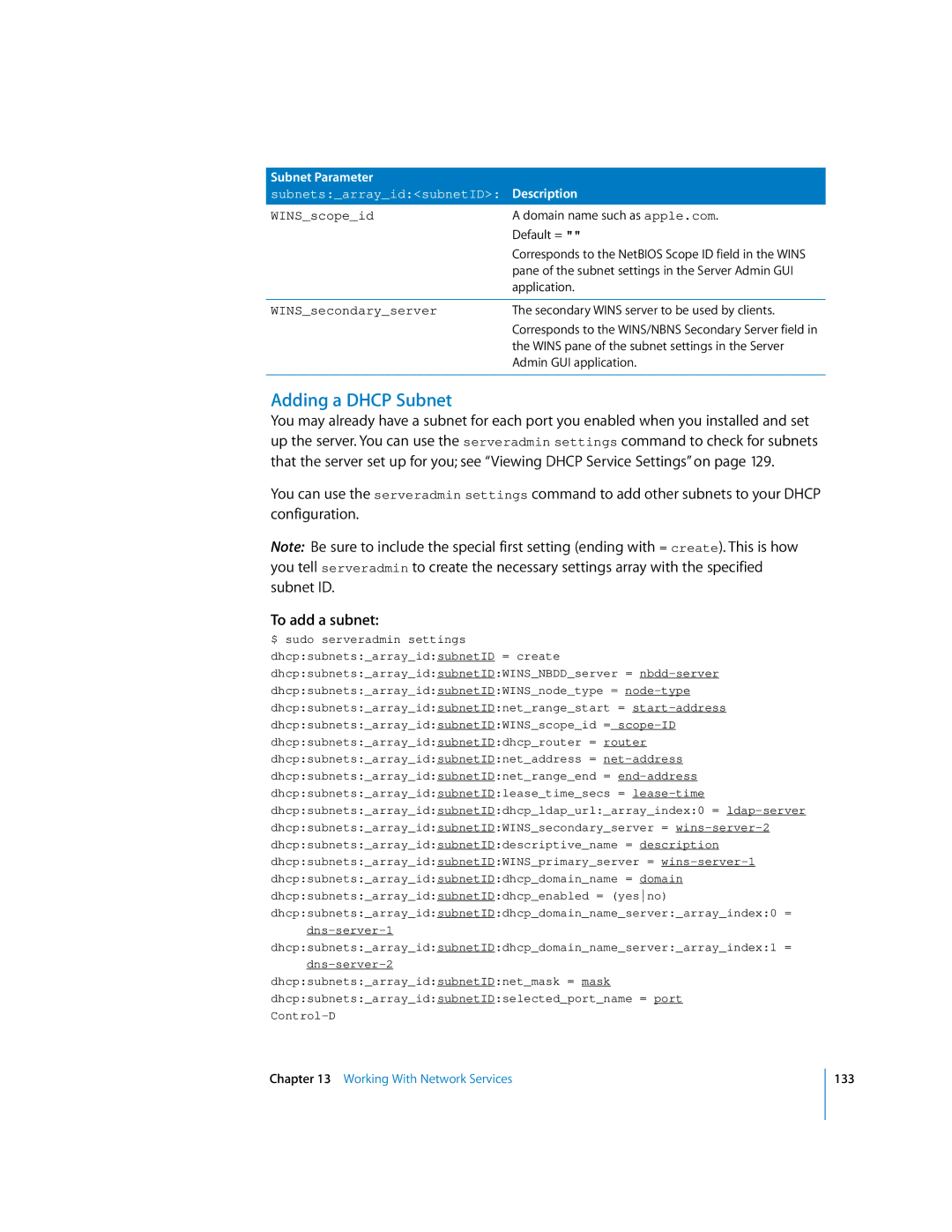 Apple oxs manual Adding a Dhcp Subnet, To add a subnet, WINSscopeid, WINSsecondaryserver 