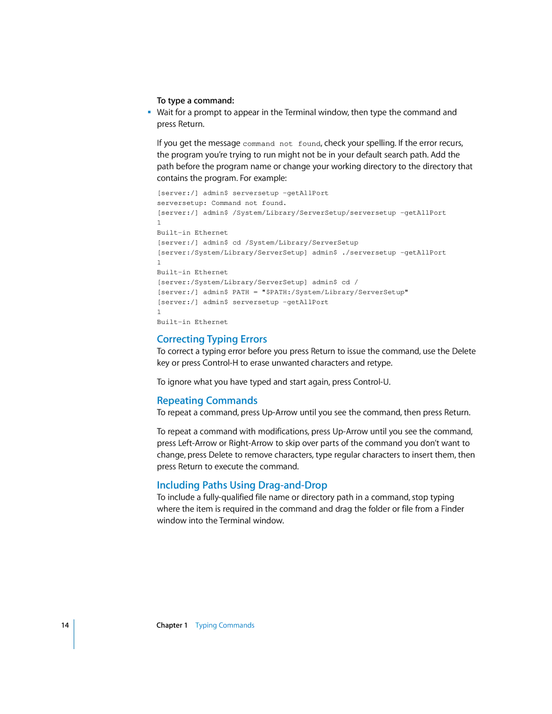 Apple oxs manual Correcting Typing Errors, Repeating Commands, Including Paths Using Drag-and-Drop, To type a command 