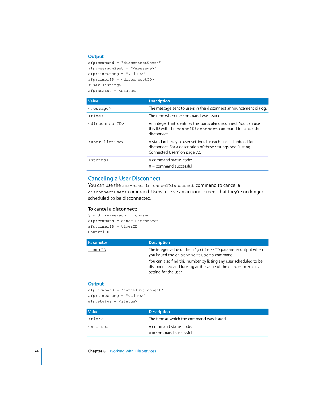 Apple oxs manual Canceling a User Disconnect, To cancel a disconnect, Value Description 