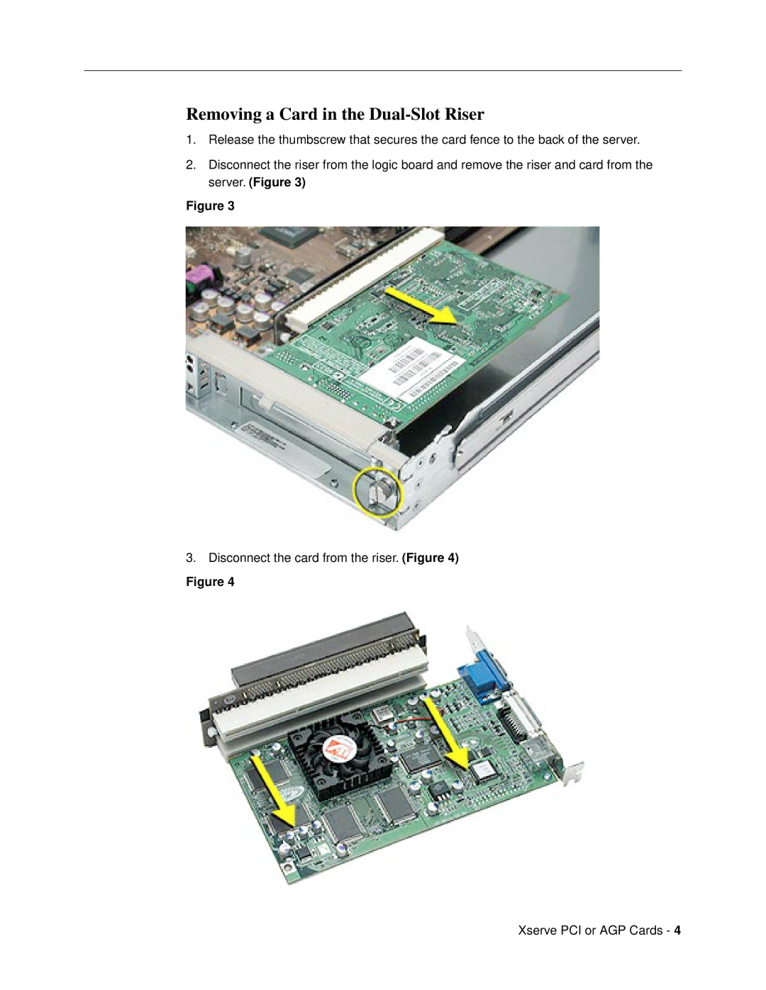 Apple PCI or AGP Card warranty Removing a Card in the Dual-Slot Riser 