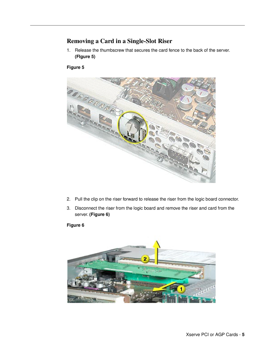 Apple PCI or AGP Card warranty Removing a Card in a Single-Slot Riser 