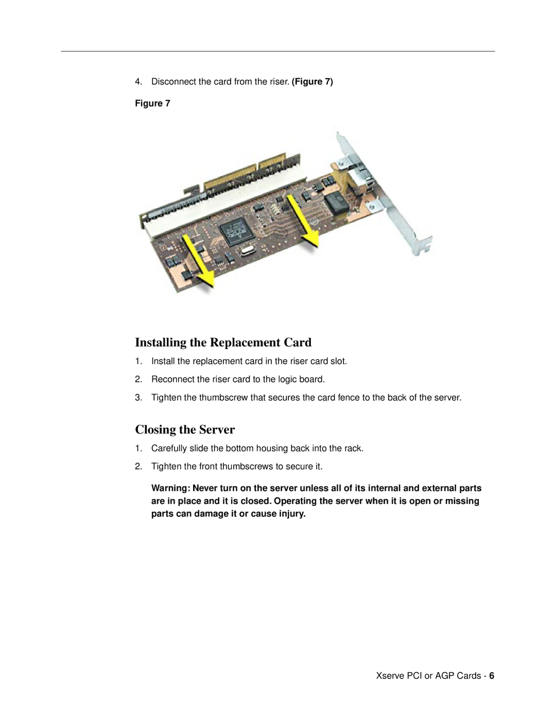 Apple PCI or AGP Card warranty Installing the Replacement Card, Closing the Server 