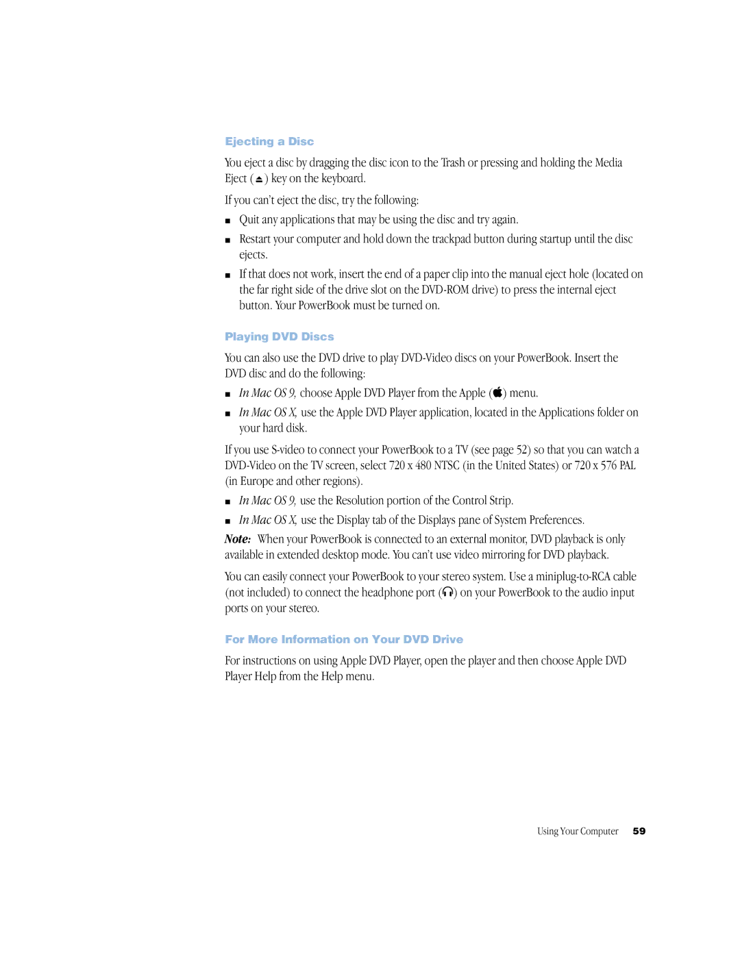 Apple powerbook g4 manual Mac OS 9, use the Resolution portion of the Control Strip, Ejecting a Disc, Playing DVD Discs 