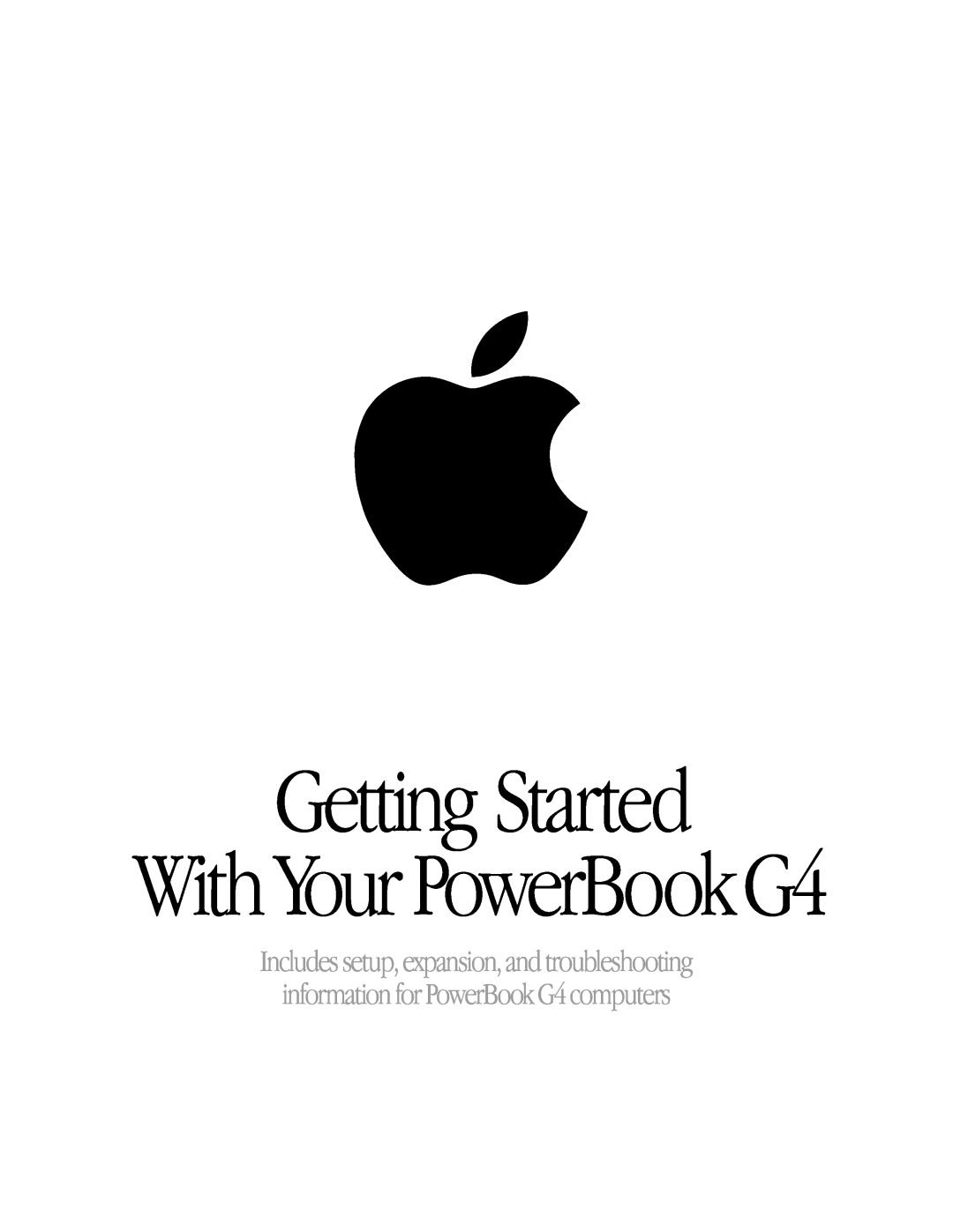 Apple powerbook g4 manual Getting Started, With Your PowerBook G4, information for PowerBook G4 computers 