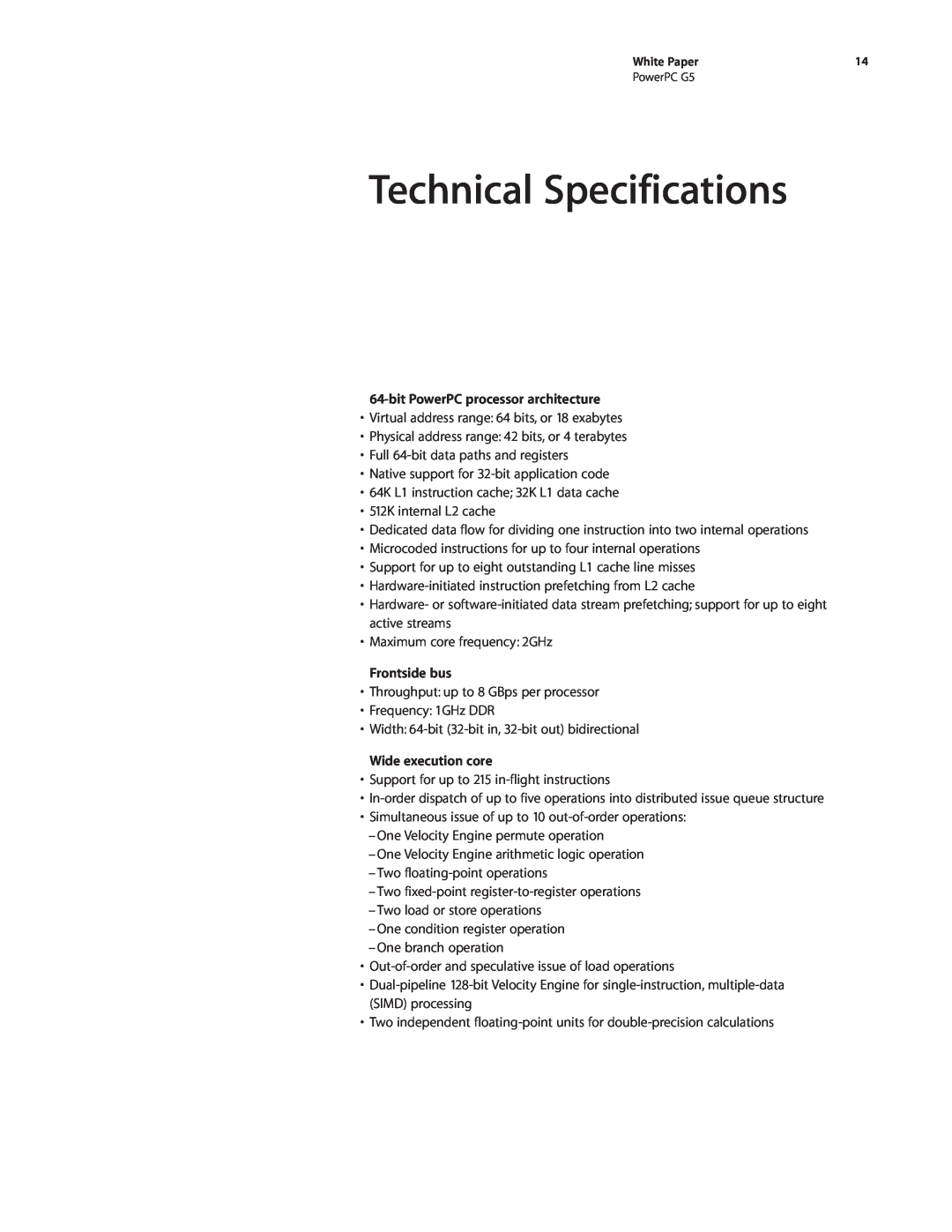 Apple PowerPC G5 manual Technical Specifications, bit PowerPC processor architecture, Frontside bus, Wide execution core 