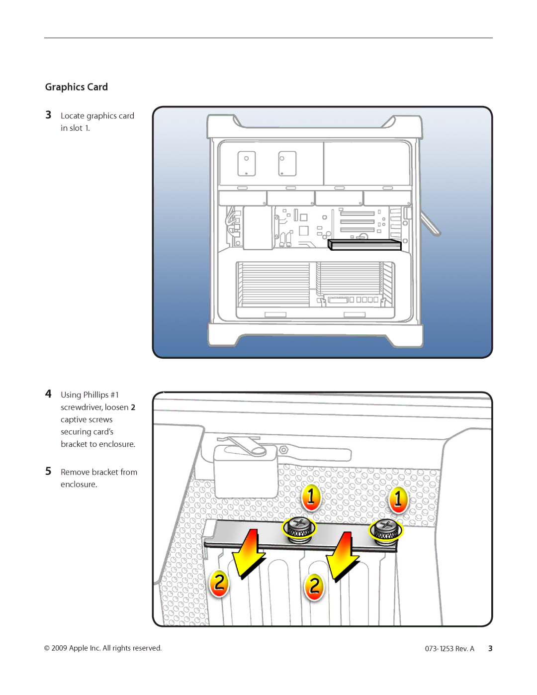 Apple Processor Cage and Clips warranty Graphics Card, Locate graphics card in slot, Remove bracket from enclosure 