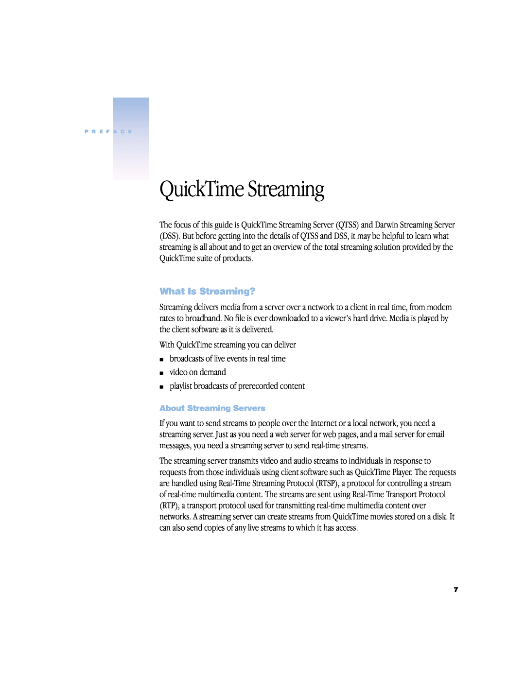 Apple QuickTime Streaming Server Darwin Streaming Server manual What Is Streaming?, About Streaming Servers 