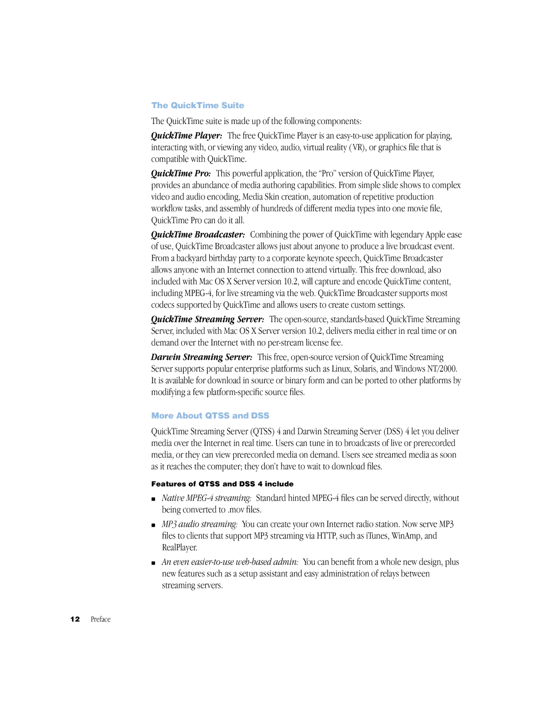Apple QuickTime Streaming Server Darwin Streaming Server manual QuickTime Suite, More About Qtss and DSS 