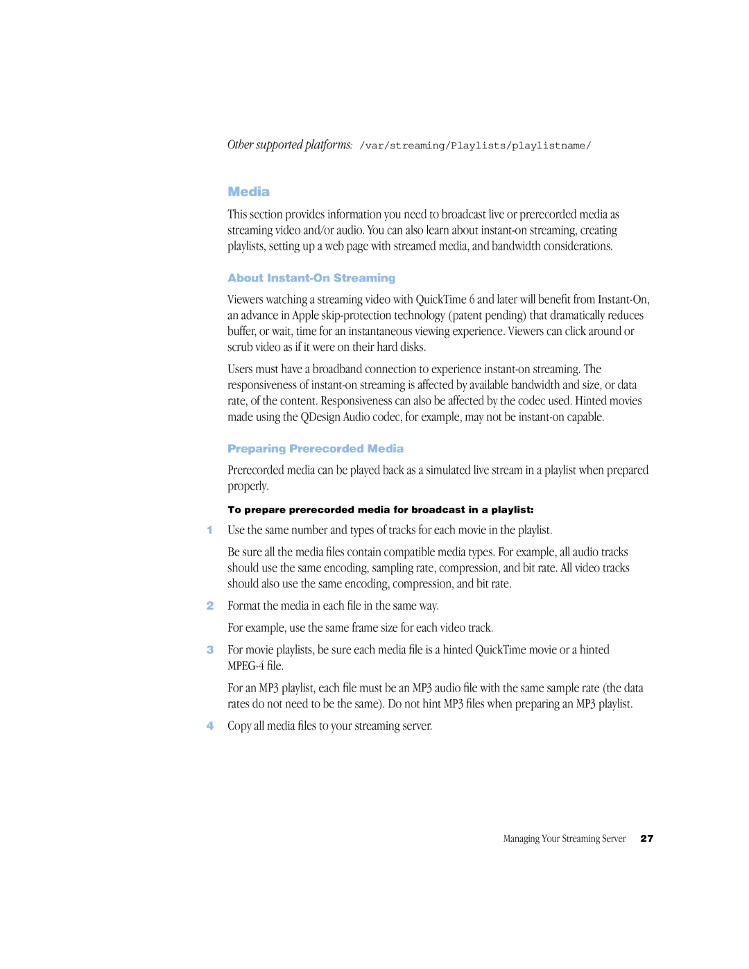 Apple QuickTime Streaming Server Darwin Streaming Server manual Media, Copy all media ﬁles to your streaming server 