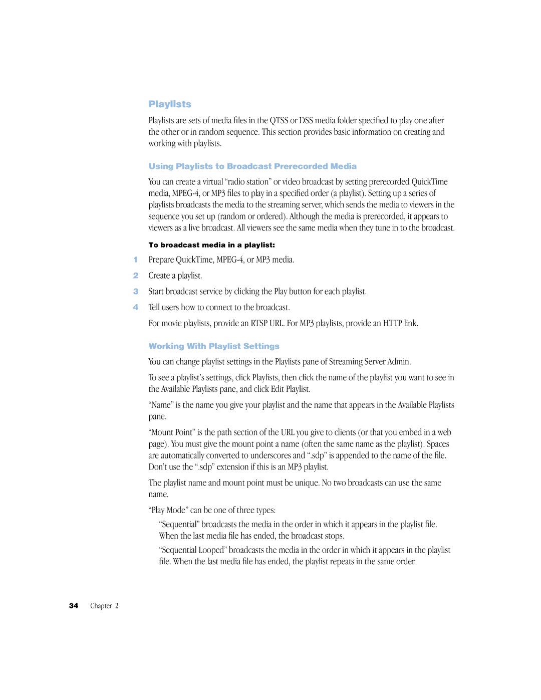 Apple QuickTime Streaming Server Darwin Streaming Server manual Using Playlists to Broadcast Prerecorded Media 