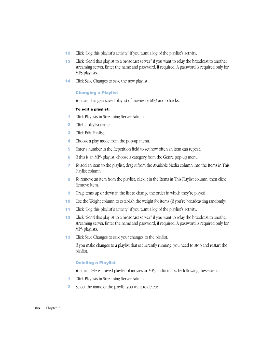 Apple QuickTime Streaming Server Darwin Streaming Server manual Changing a Playlist, Deleting a Playlist 