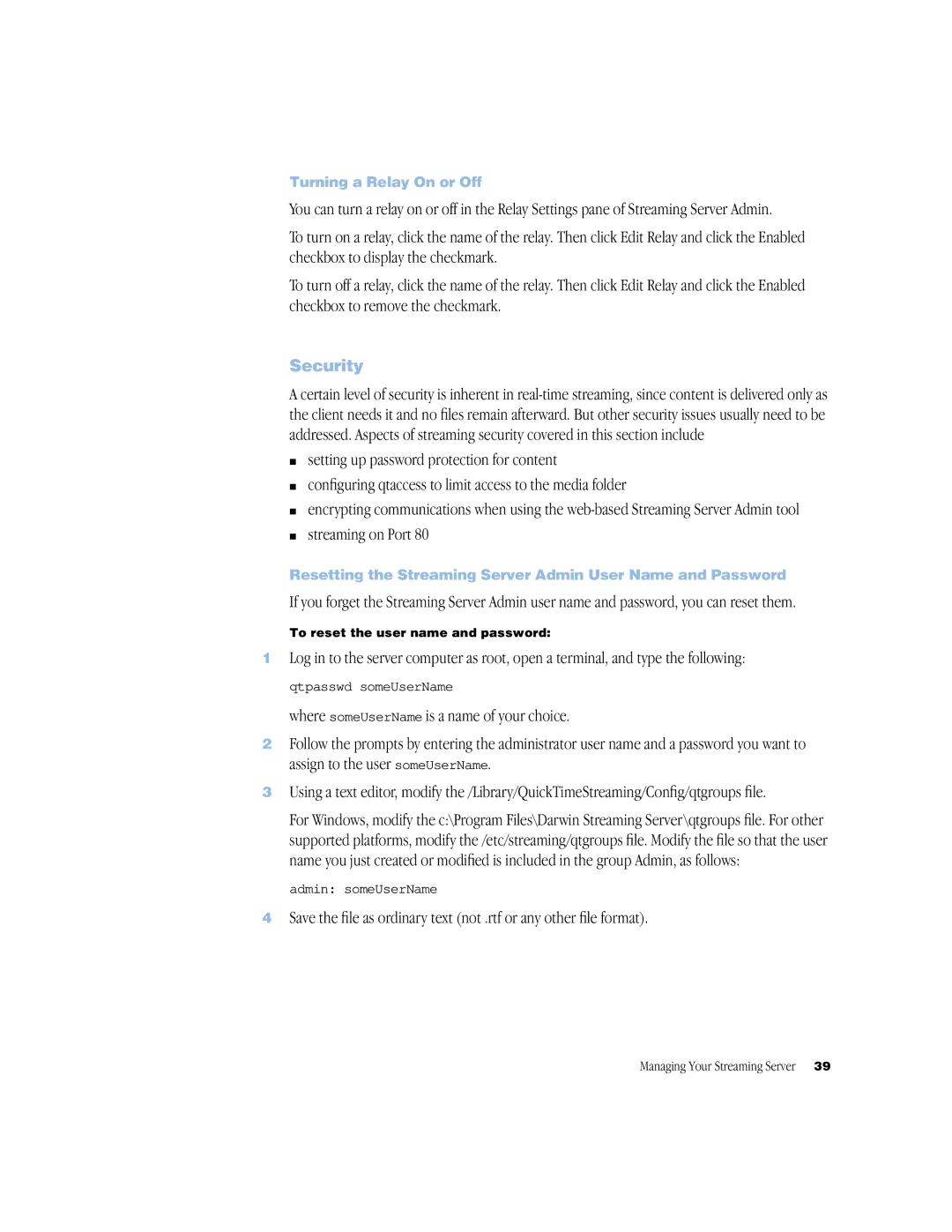 Apple QuickTime Streaming Server Darwin Streaming Server manual Security, Streaming on Port, Turning a Relay On or Off 