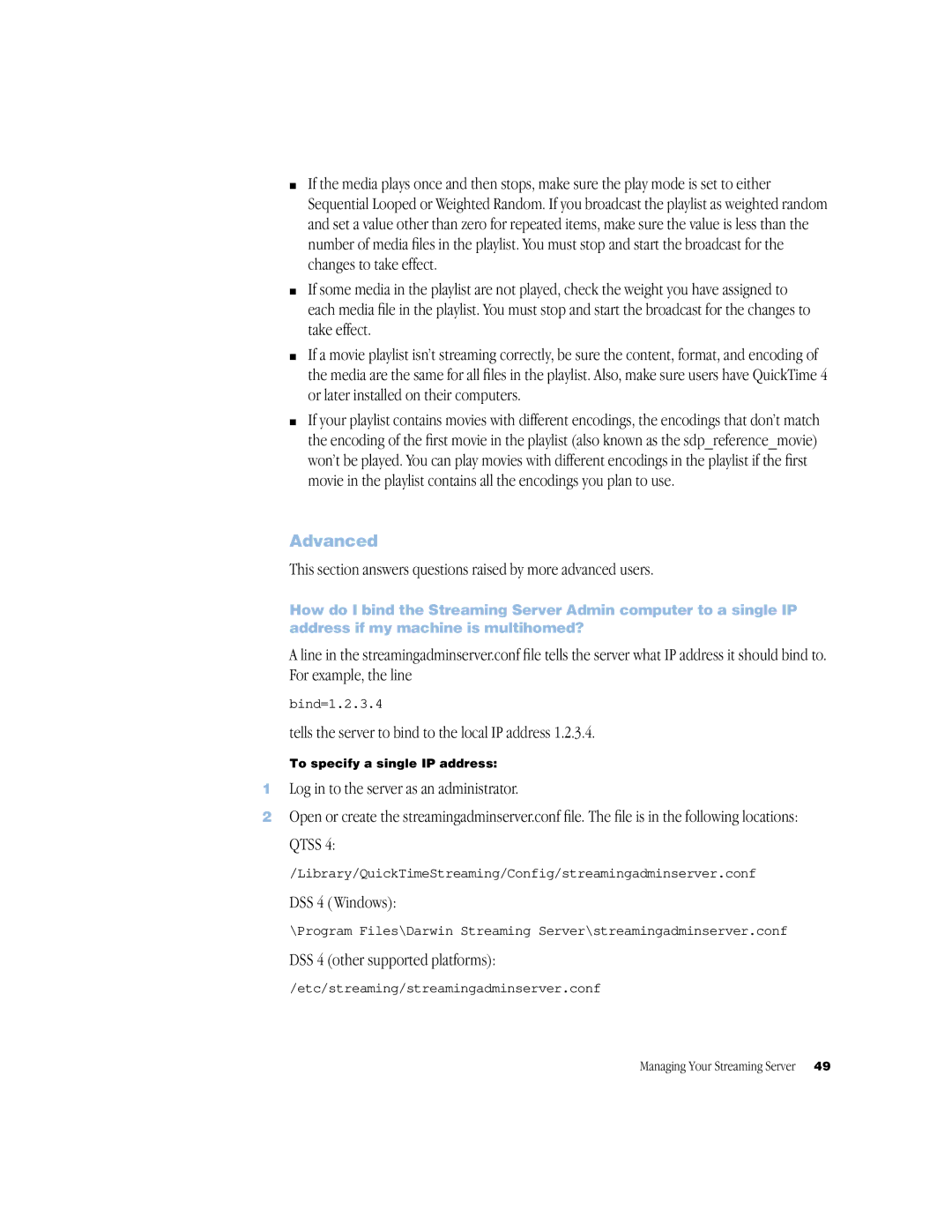 Apple QuickTime Streaming Server Darwin Streaming Server manual Advanced, Tells the server to bind to the local IP address 