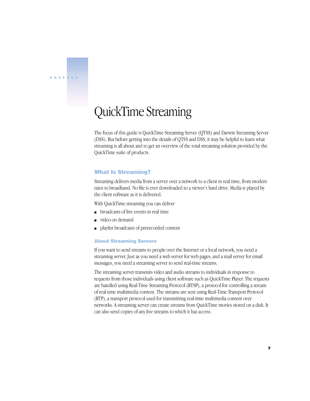 Apple QuickTime Streaming Server Darwin Streaming Server manual What Is Streaming?, About Streaming Servers 