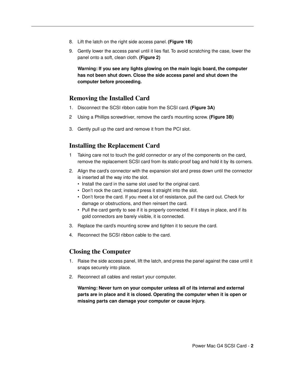 Apple SCSI Card warranty Removing the Installed Card, Installing the Replacement Card, Closing the Computer 