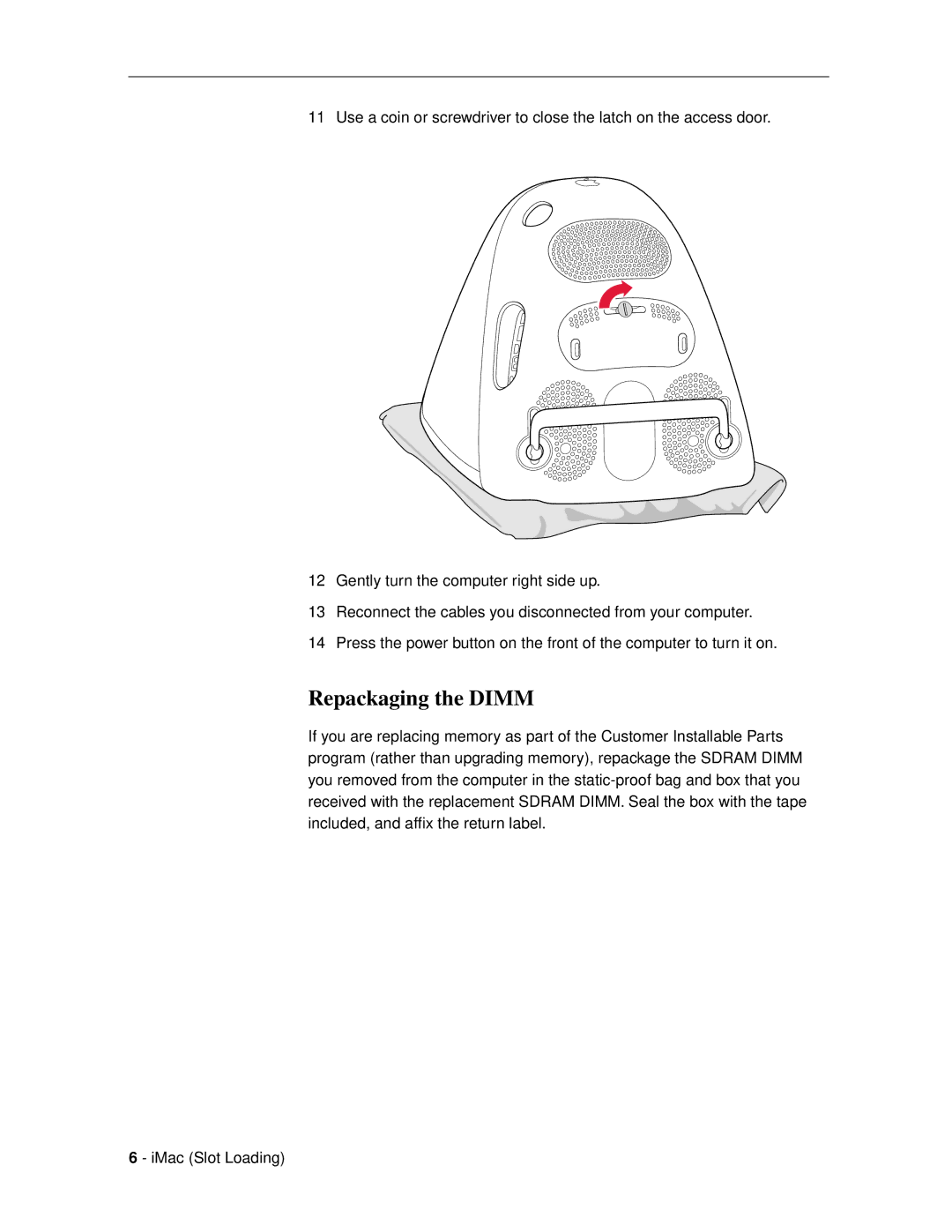 Apple SDRAM DIMM installation instructions Repackaging the Dimm 