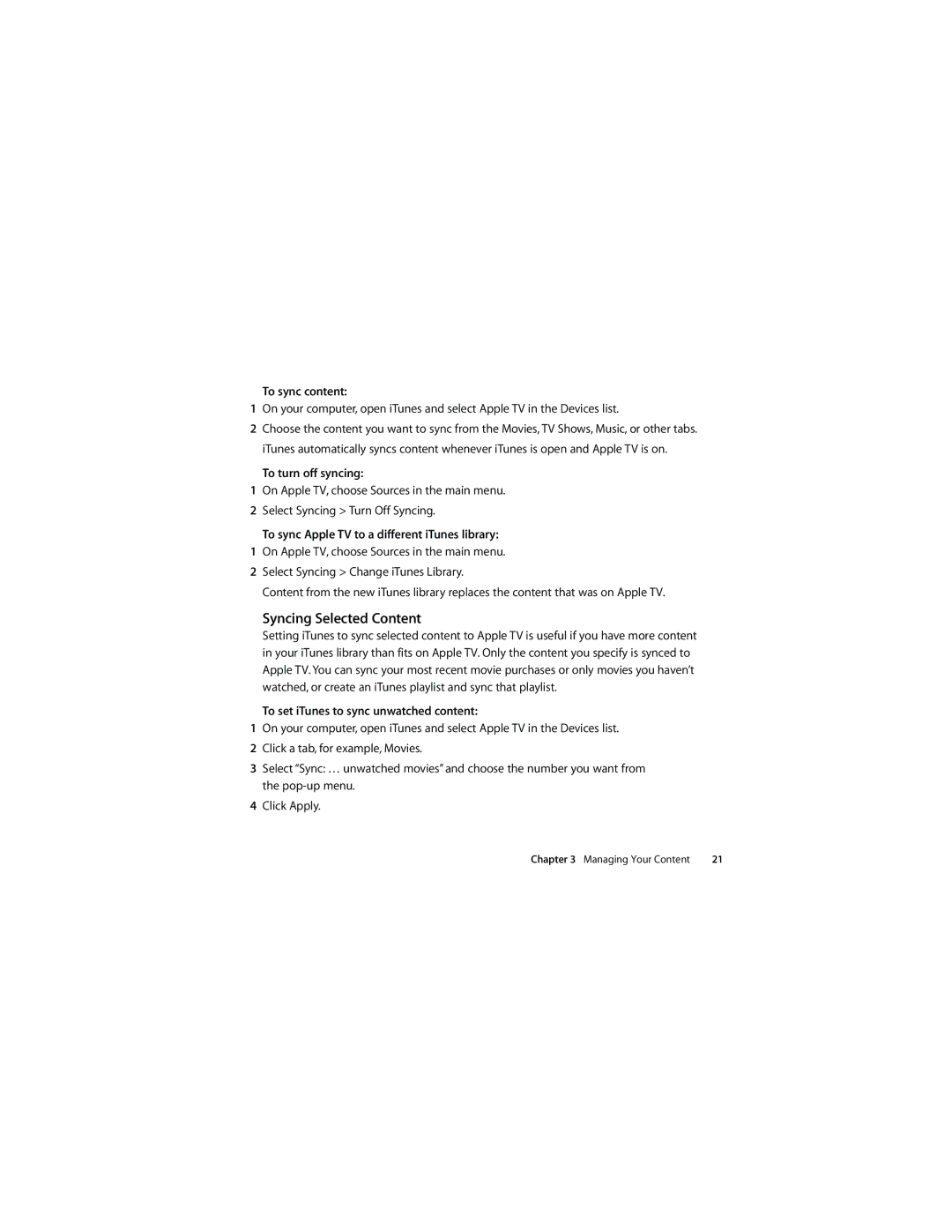 Apple Syncing Selected Content, To sync content, To turn off syncing, To sync Apple TV to a different iTunes library 