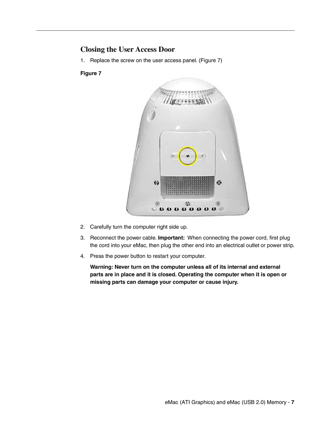 Apple ATI Graphics, USB 2.0 warranty Closing the User Access Door 