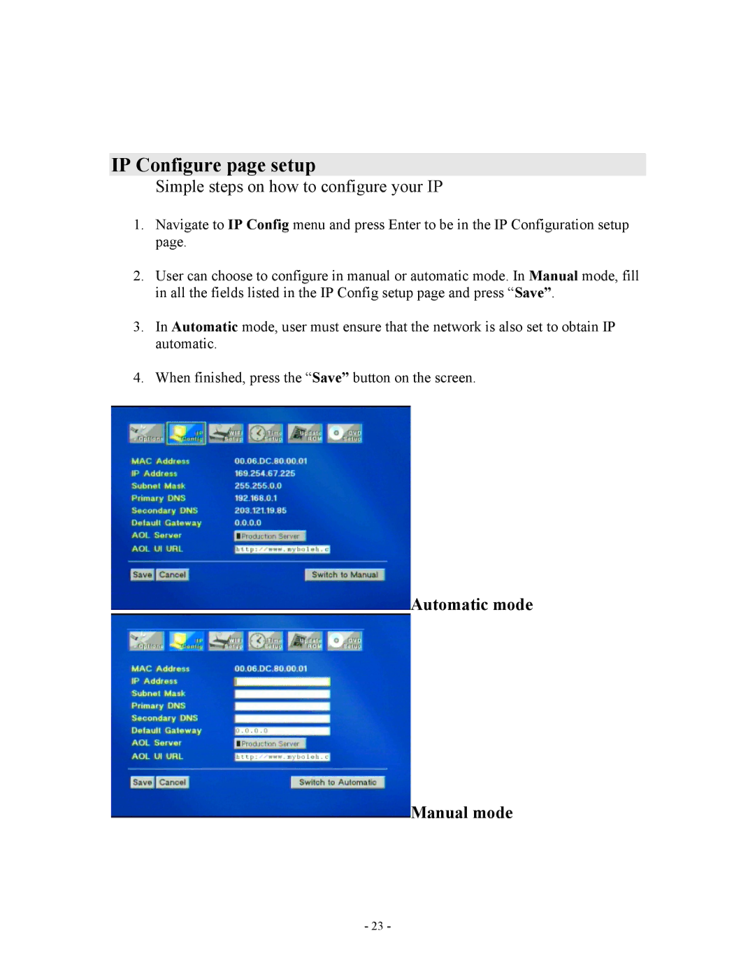 Apple V888N instruction manual IP Configure page setup, Automatic mode Manual mode 