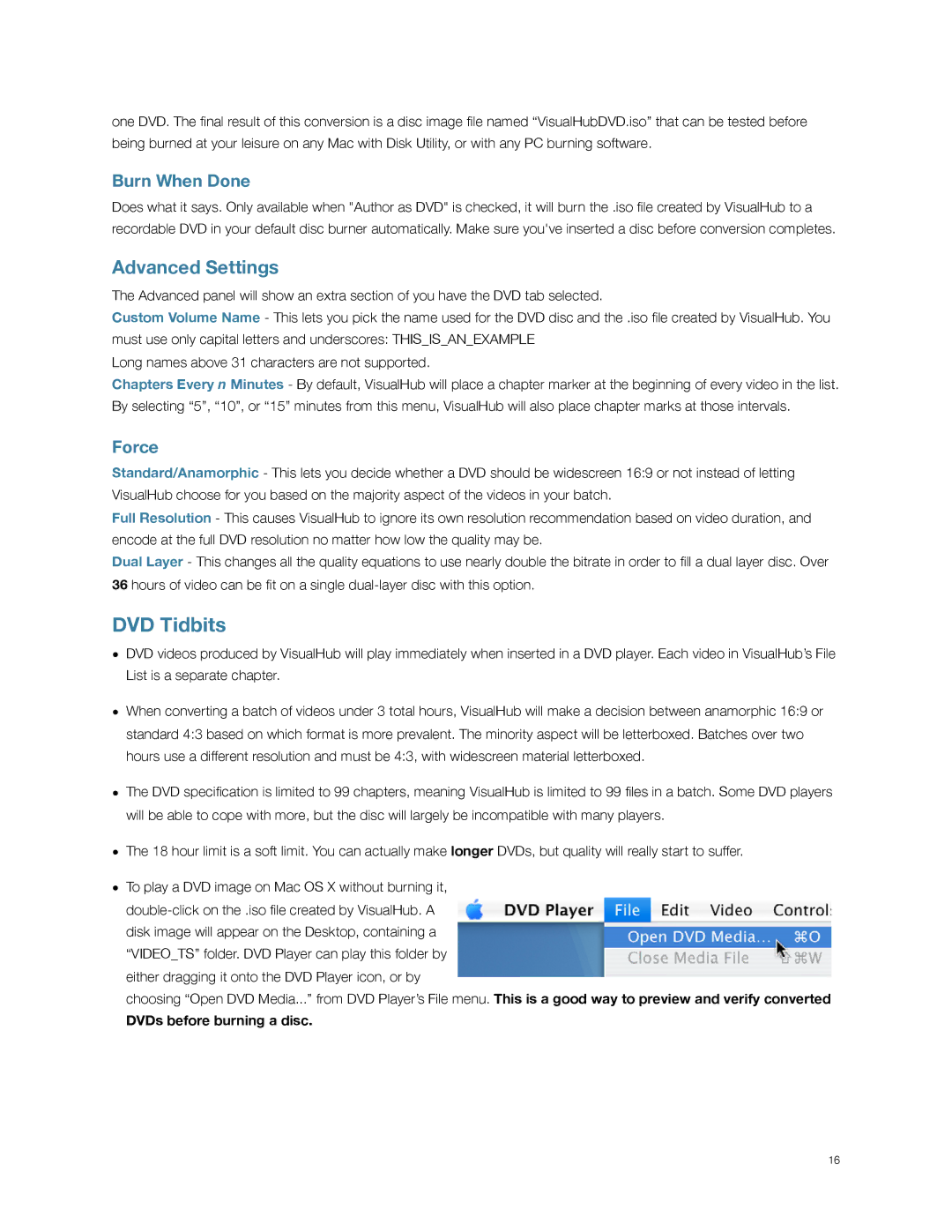 Apple VisualHub manual DVD Tidbits, Burn When Done, Force 