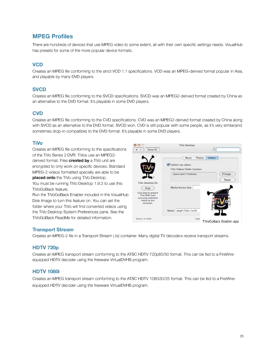 Apple VisualHub manual Mpeg Proﬁles, TiVo, Transport Stream, Hdtv 720p 