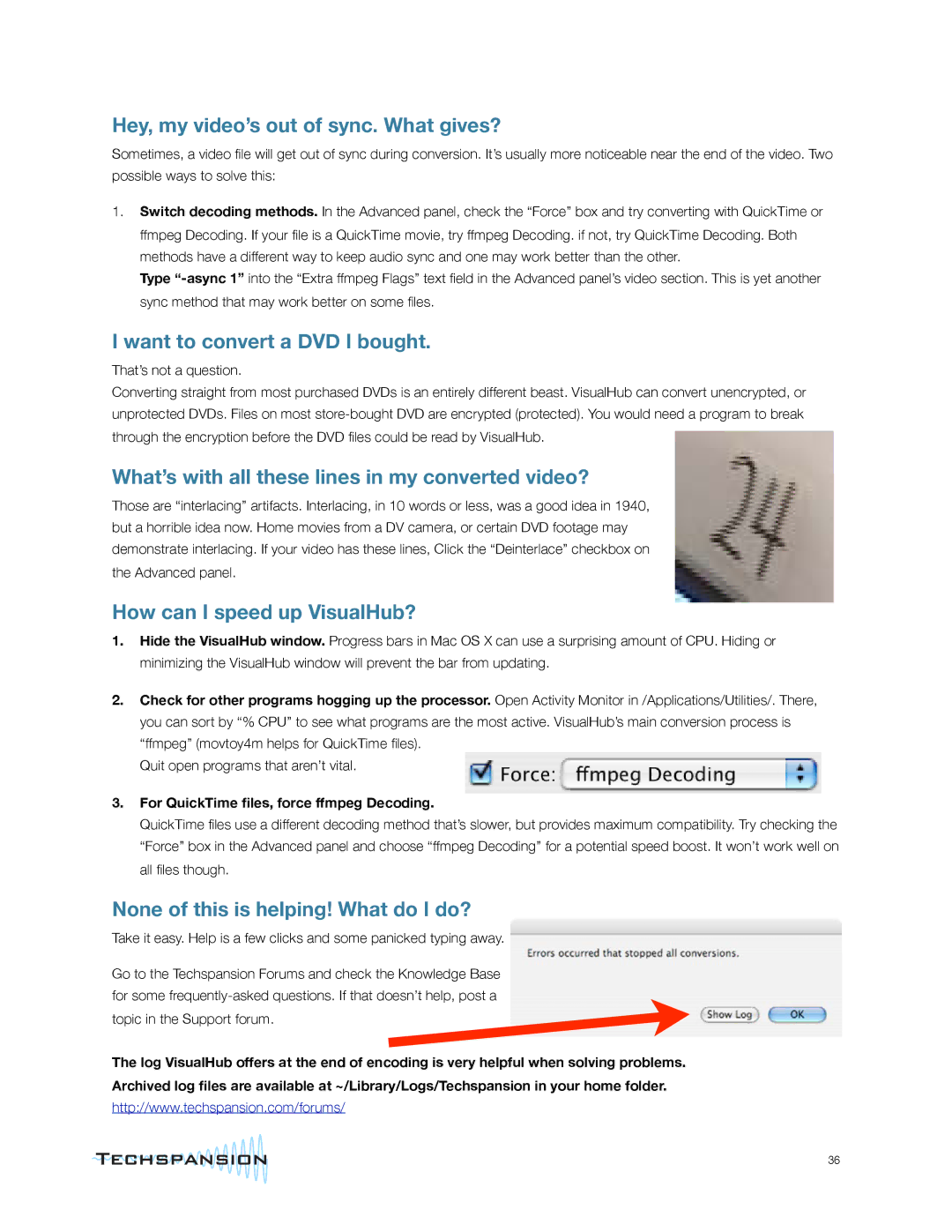 Apple manual Hey, my video’s out of sync. What gives?, Want to convert a DVD I bought, How can I speed up VisualHub? 