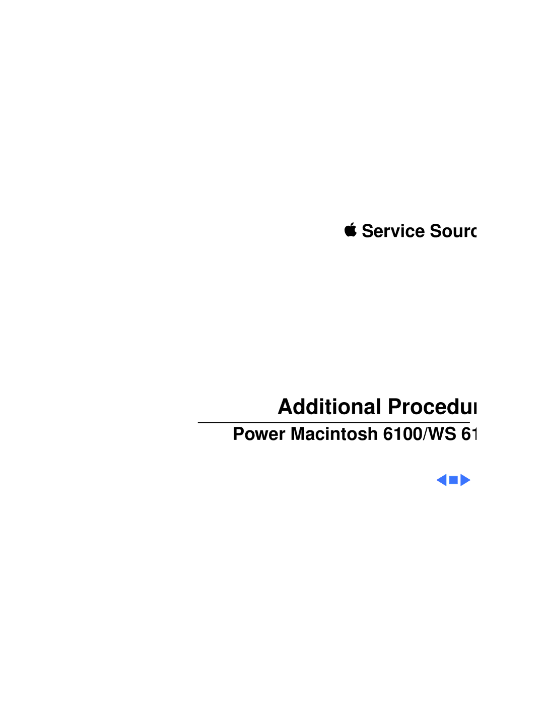 Apple WS 6150 manual Additional Procedures 