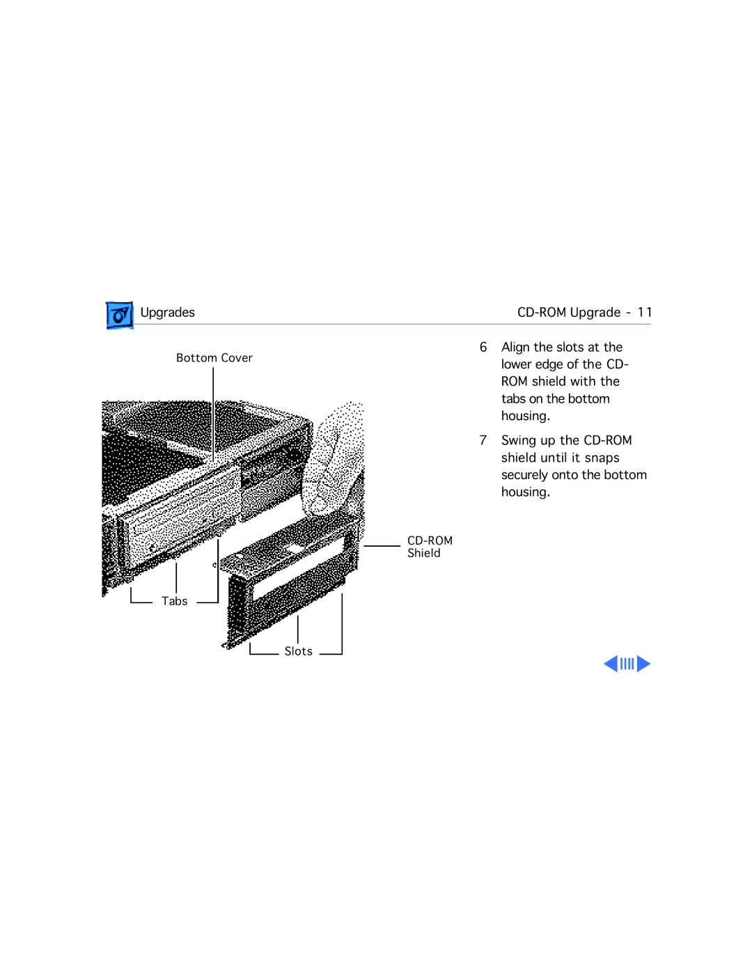 Apple WS 6150 manual Shield Tabs Slots 