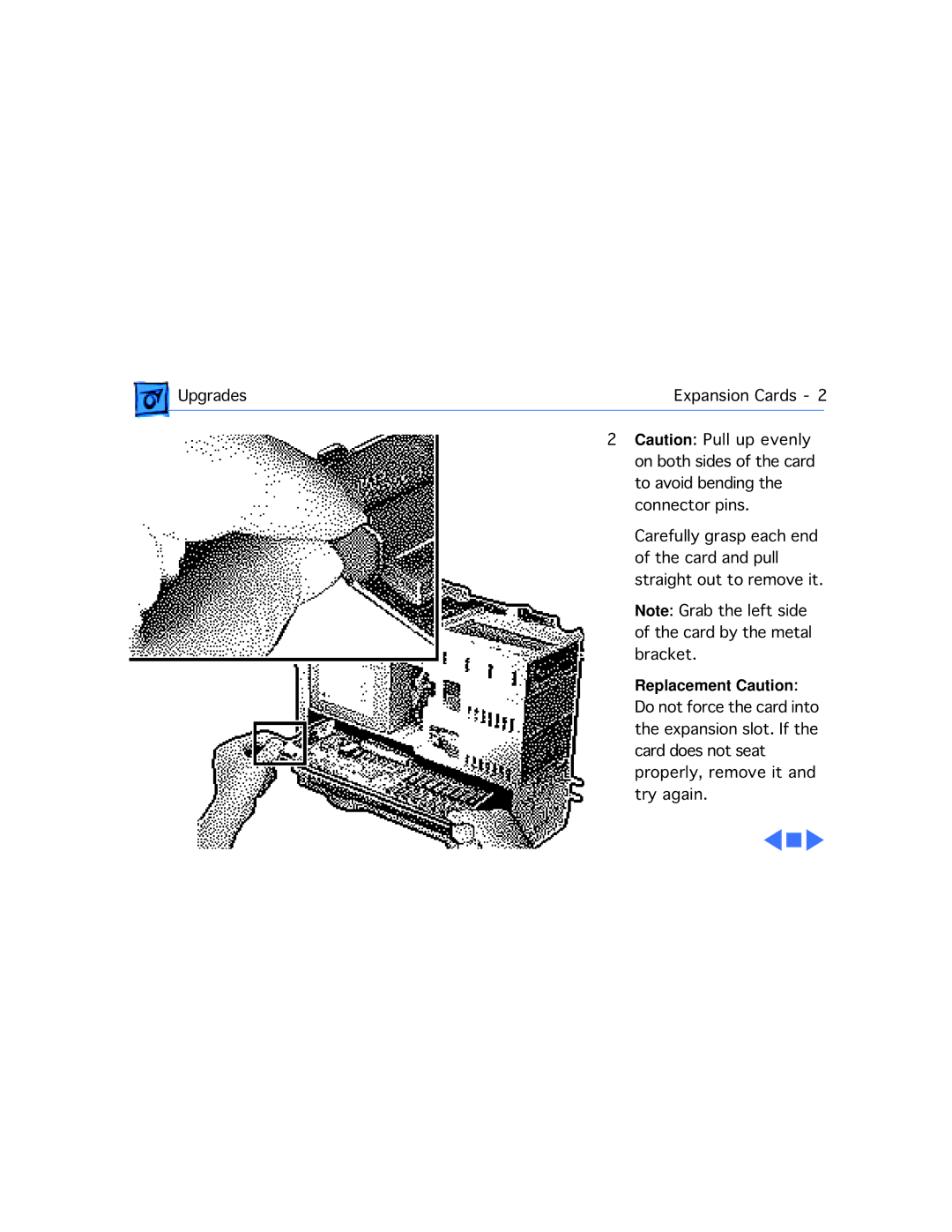 Apple WS 8150 manual Do not force the card into 