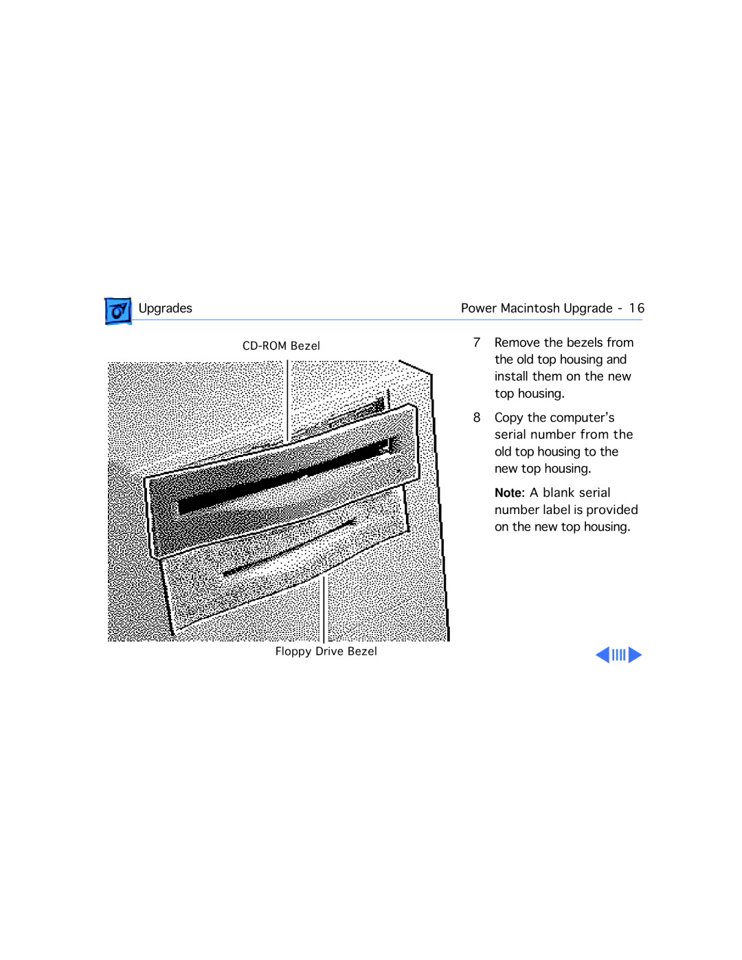 Apple WS 8150 manual CD-ROM Bezel Floppy Drive Bezel 