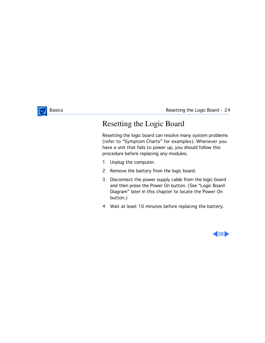 Apple WS 9650 manual Resetting the Logic Board 