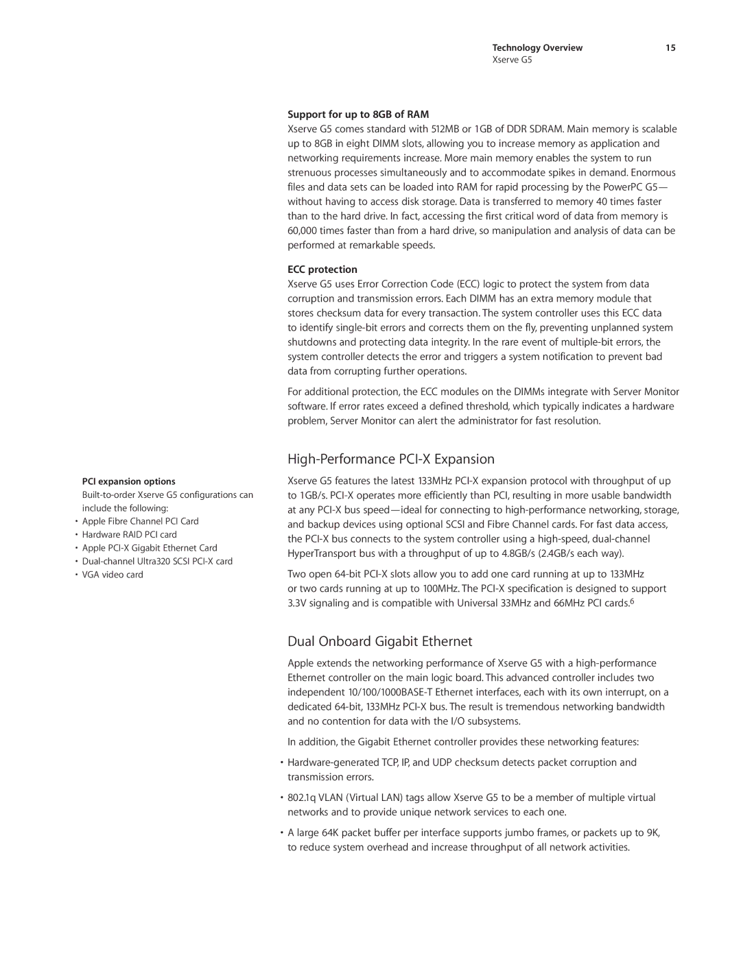 Apple Xserve G5 manual High-Performance PCI-X Expansion, Dual Onboard Gigabit Ethernet, Support for up to 8GB of RAM 
