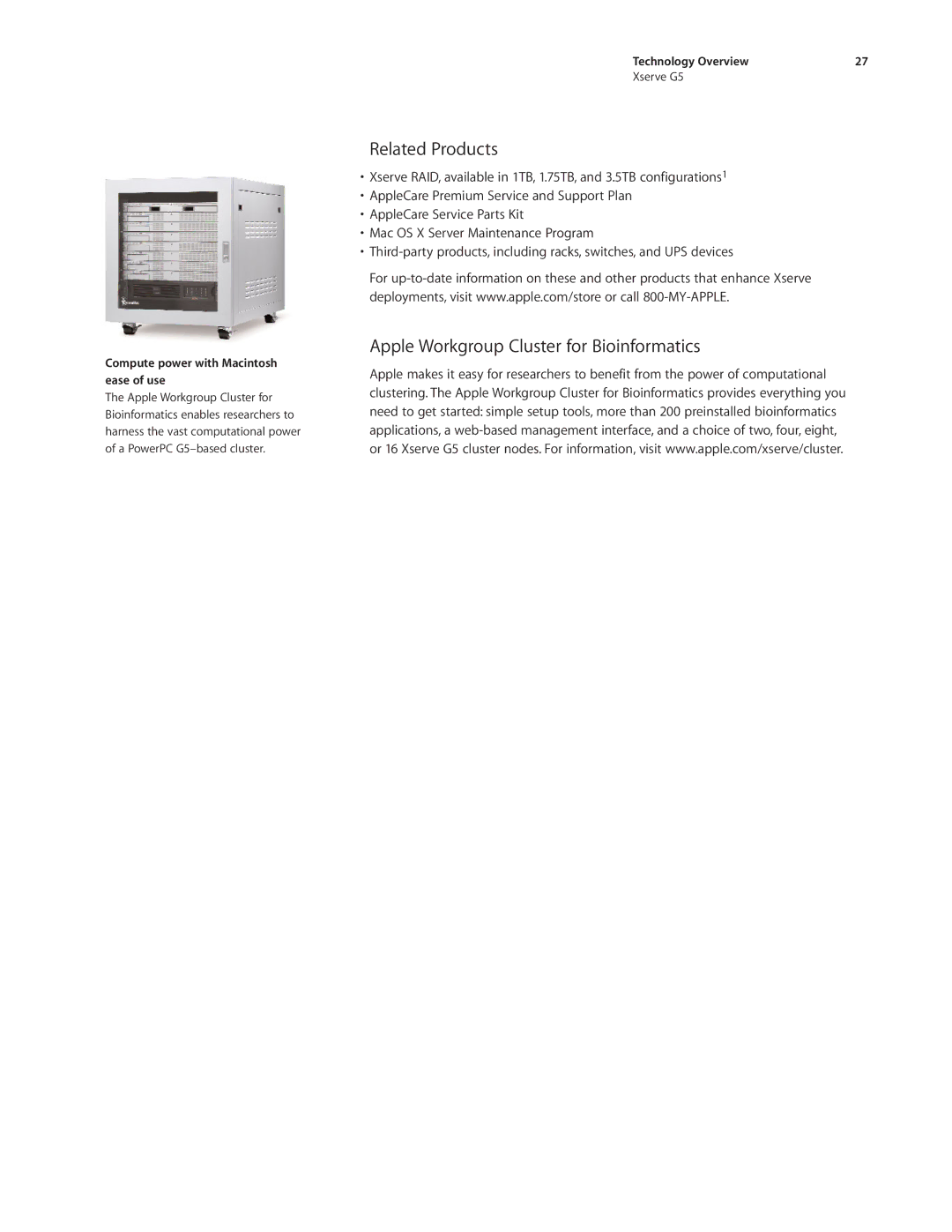 Apple Xserve G5 Related Products, Apple Workgroup Cluster for Bioinformatics, Compute power with Macintosh ease of use 