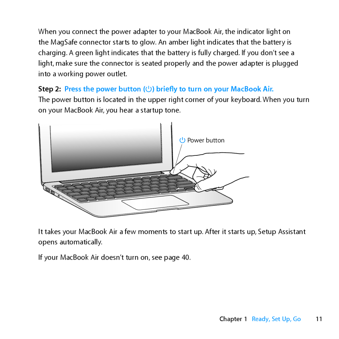 Apple Z0MF manual Press the power button briefly to turn on your MacBook Air 