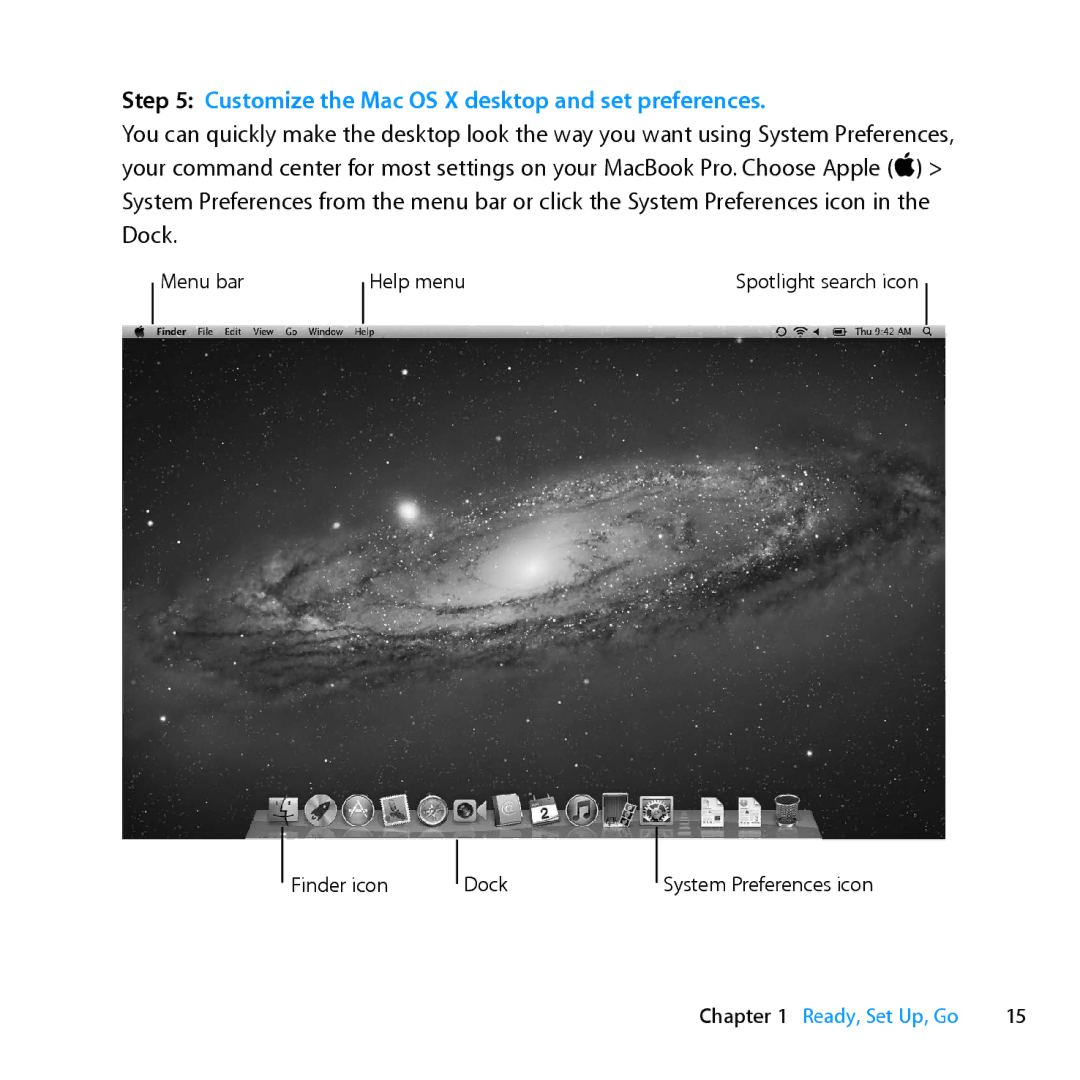 Apple MD318LLA, Z0PY2LL/A manual Customize the Mac OS X desktop and set preferences 