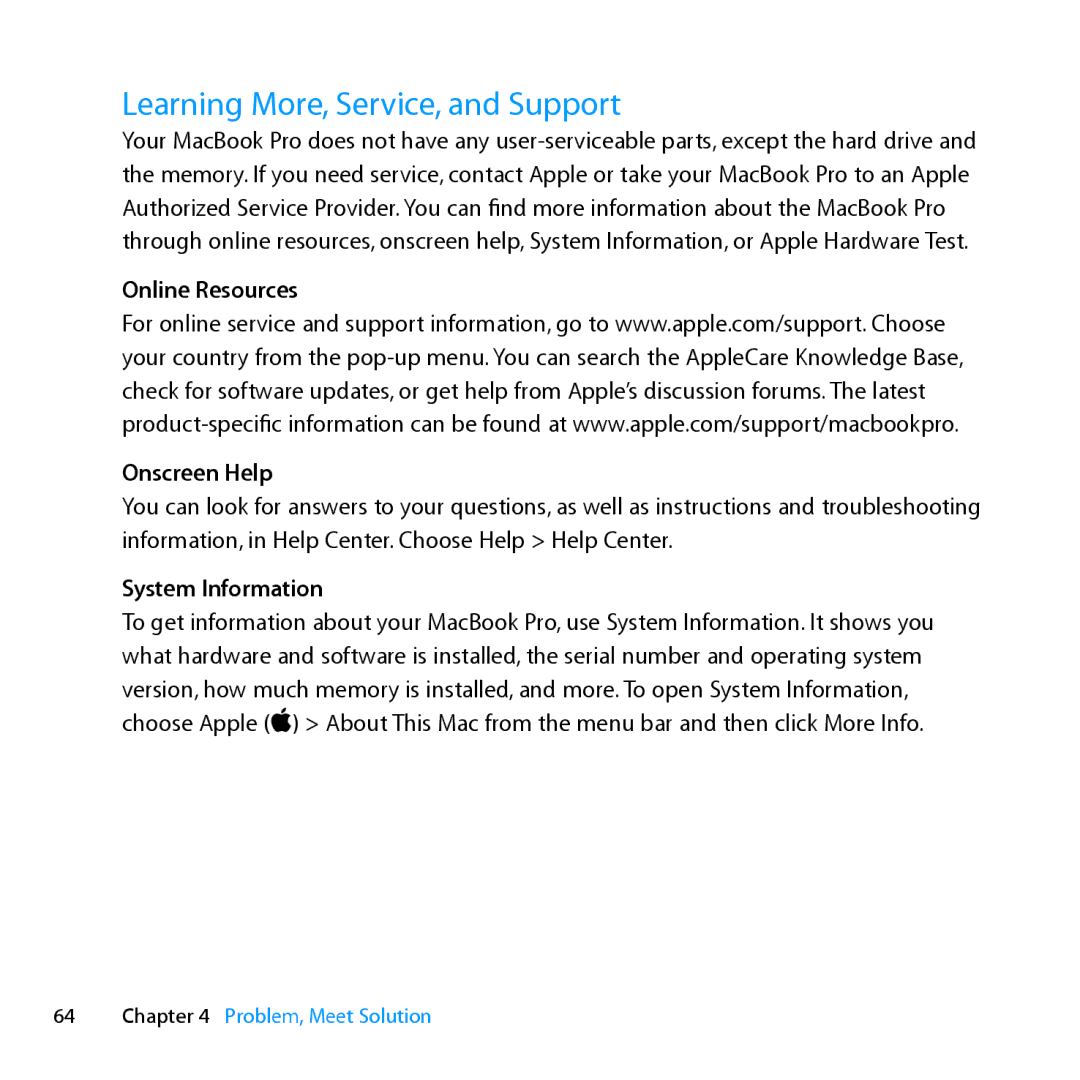 Apple Z0PY2LL/A, MD318LLA manual Learning More, Service, and Support, Online Resources Onscreen Help, System Information 