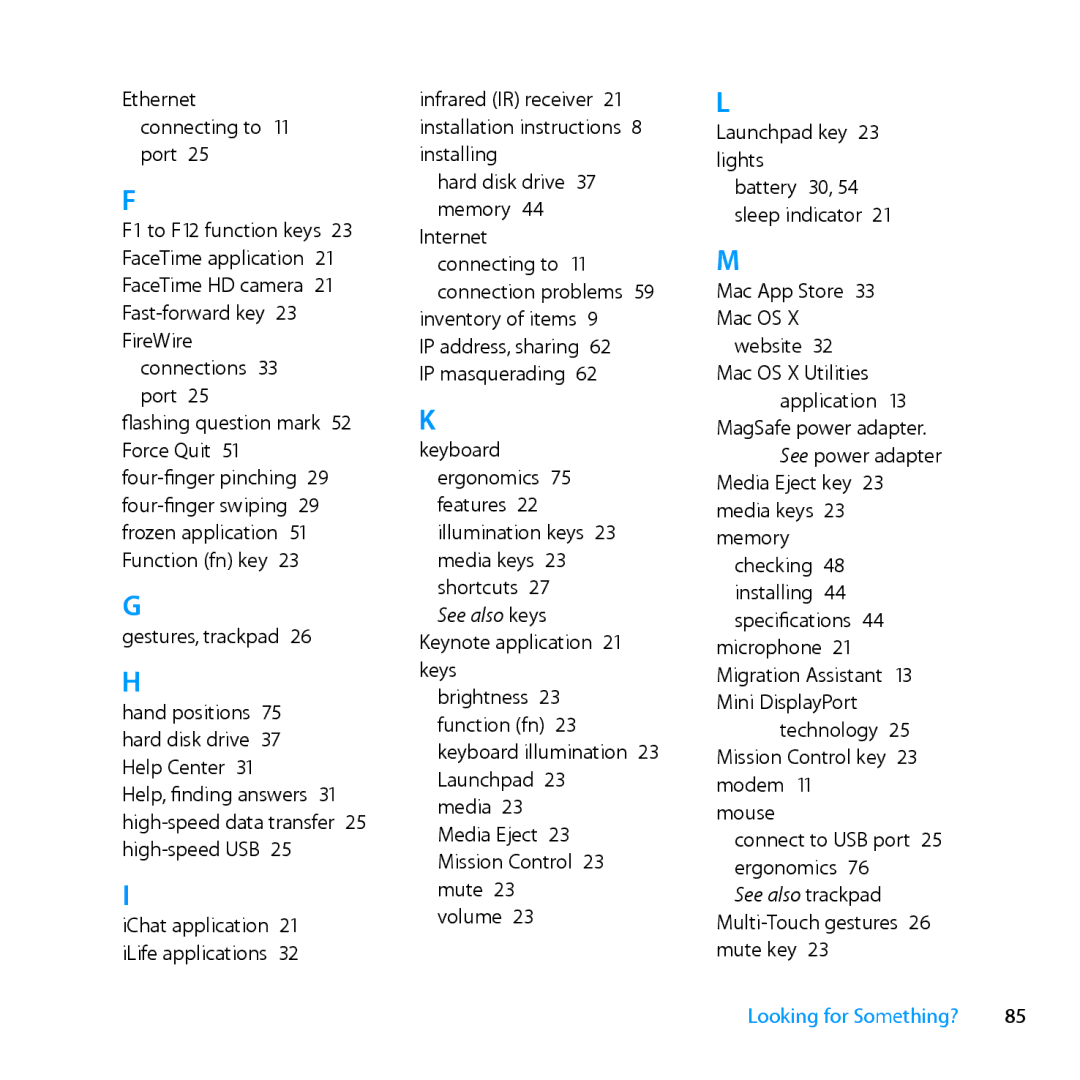 Apple MD318LLA, Z0PY2LL/A manual Looking for Something? 