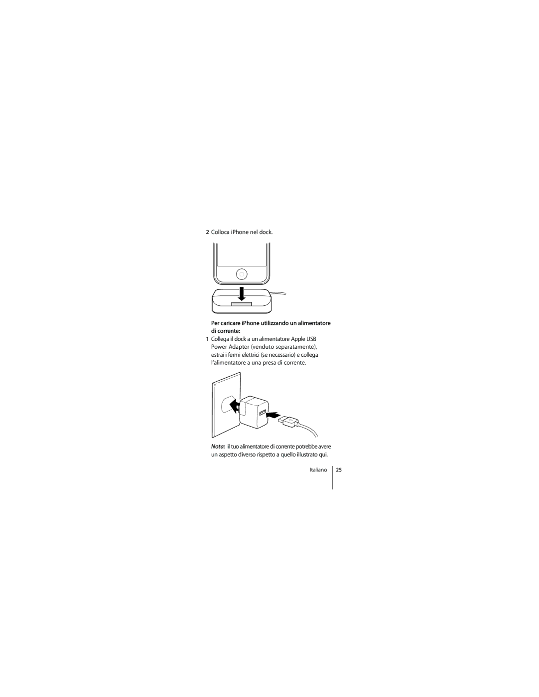 Apple ZM034-4580-A manual Per caricare iPhone utilizzando un alimentatore di corrente 