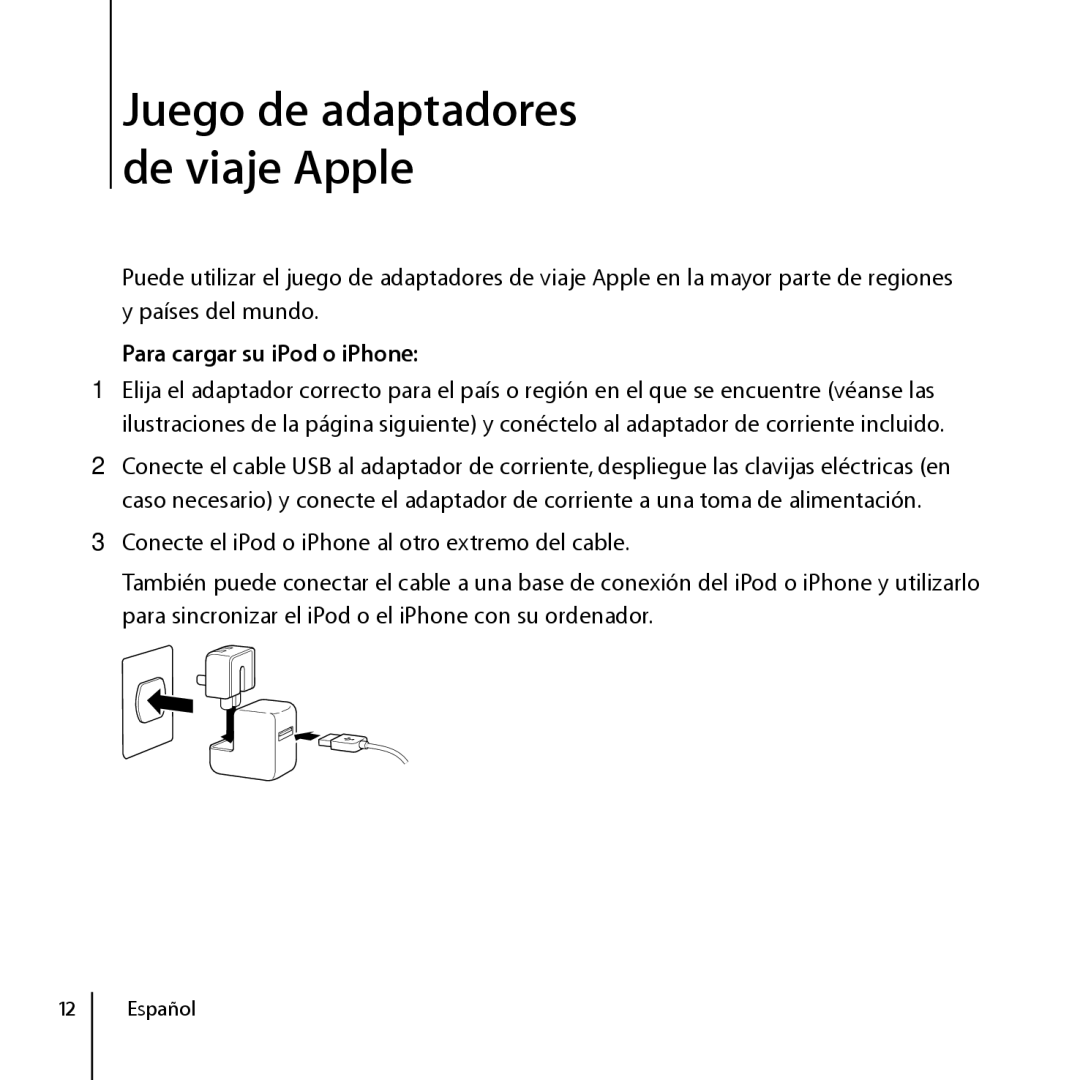 Apple ZM034-4845-A, World Travel Adapter manual Para cargar su iPod o iPhone, Español 