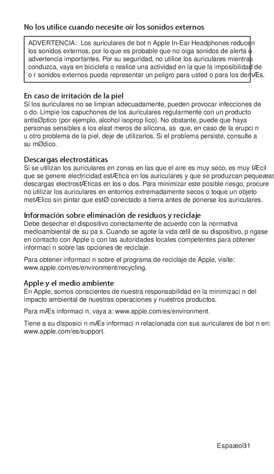 Apple ZM034-4942-A manual No los utilice cuando necesite oír los sonidos externos, En caso de irritación de la piel 